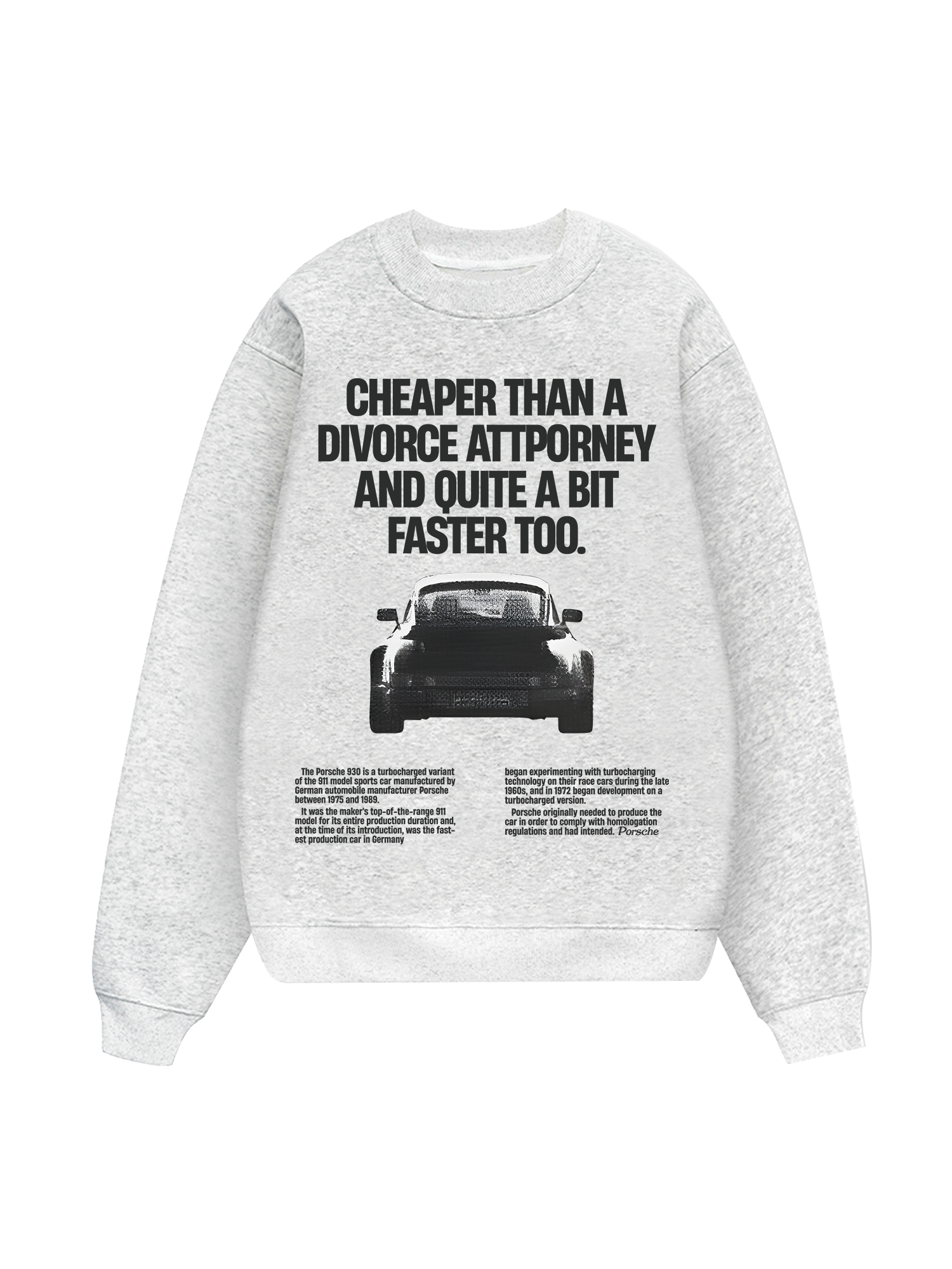 Porsche Cheaper Than A Divorce Sweater