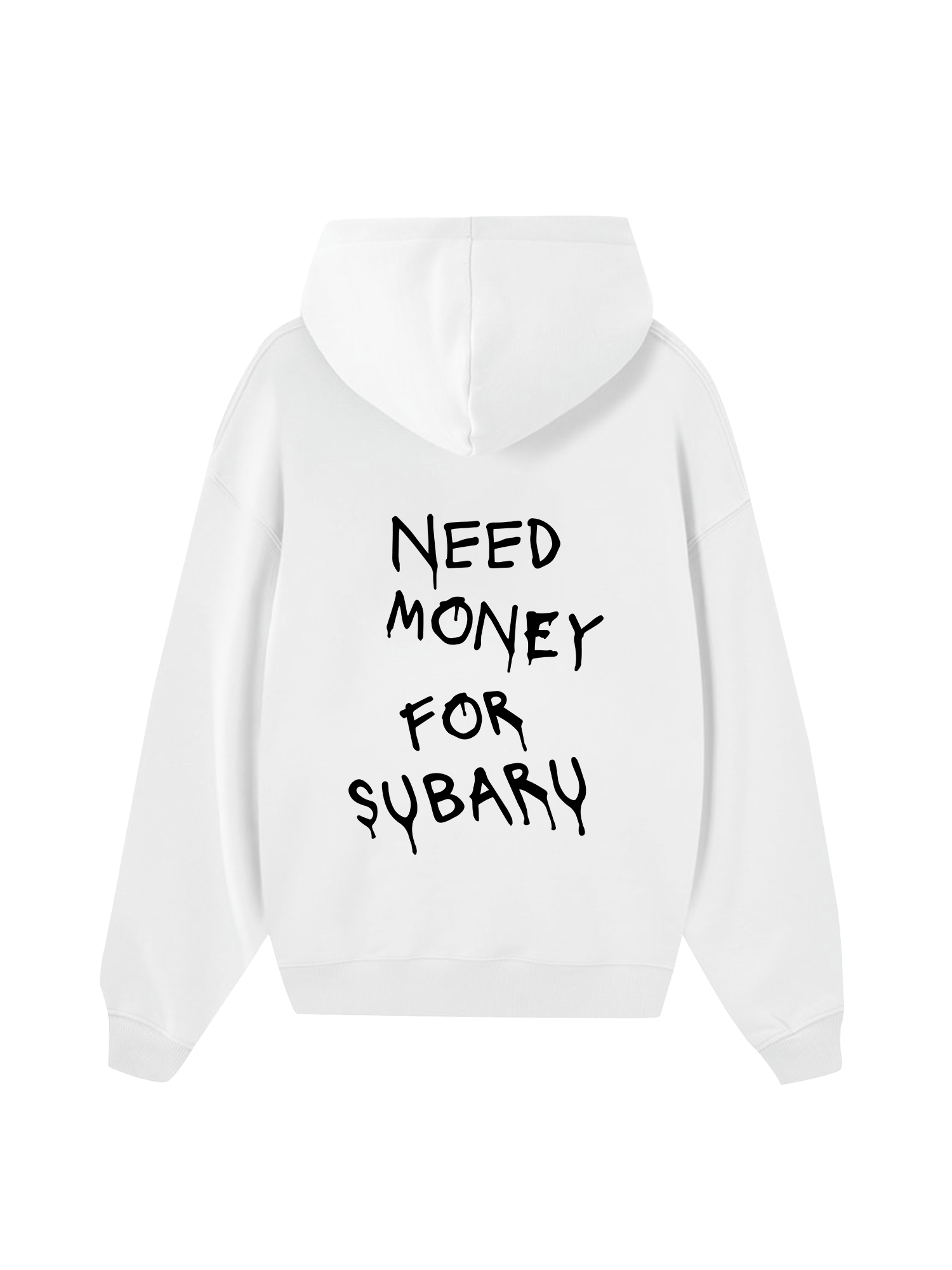 Need Money For Subaru Hoodie