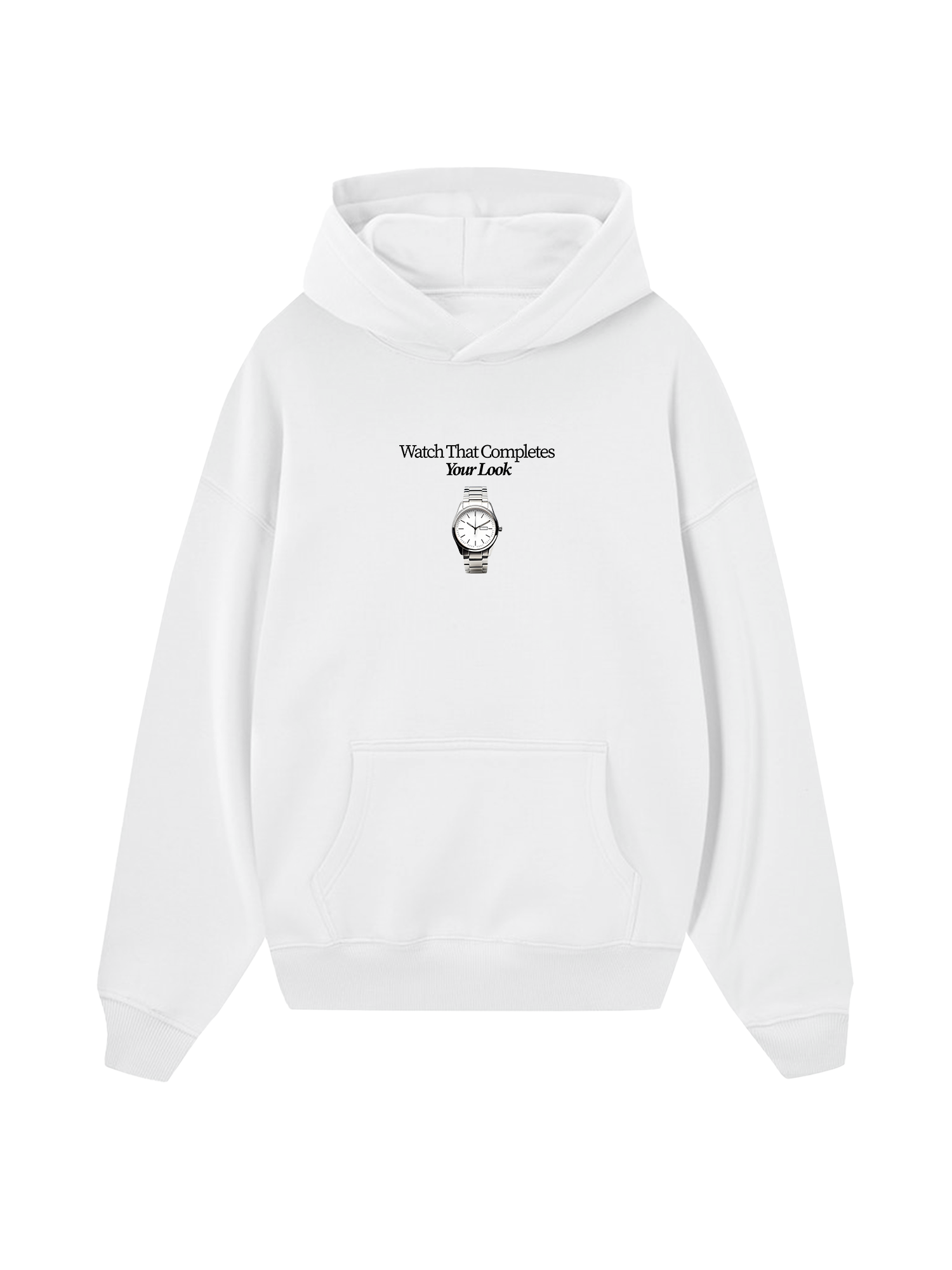 Watch That Completes Hoodie