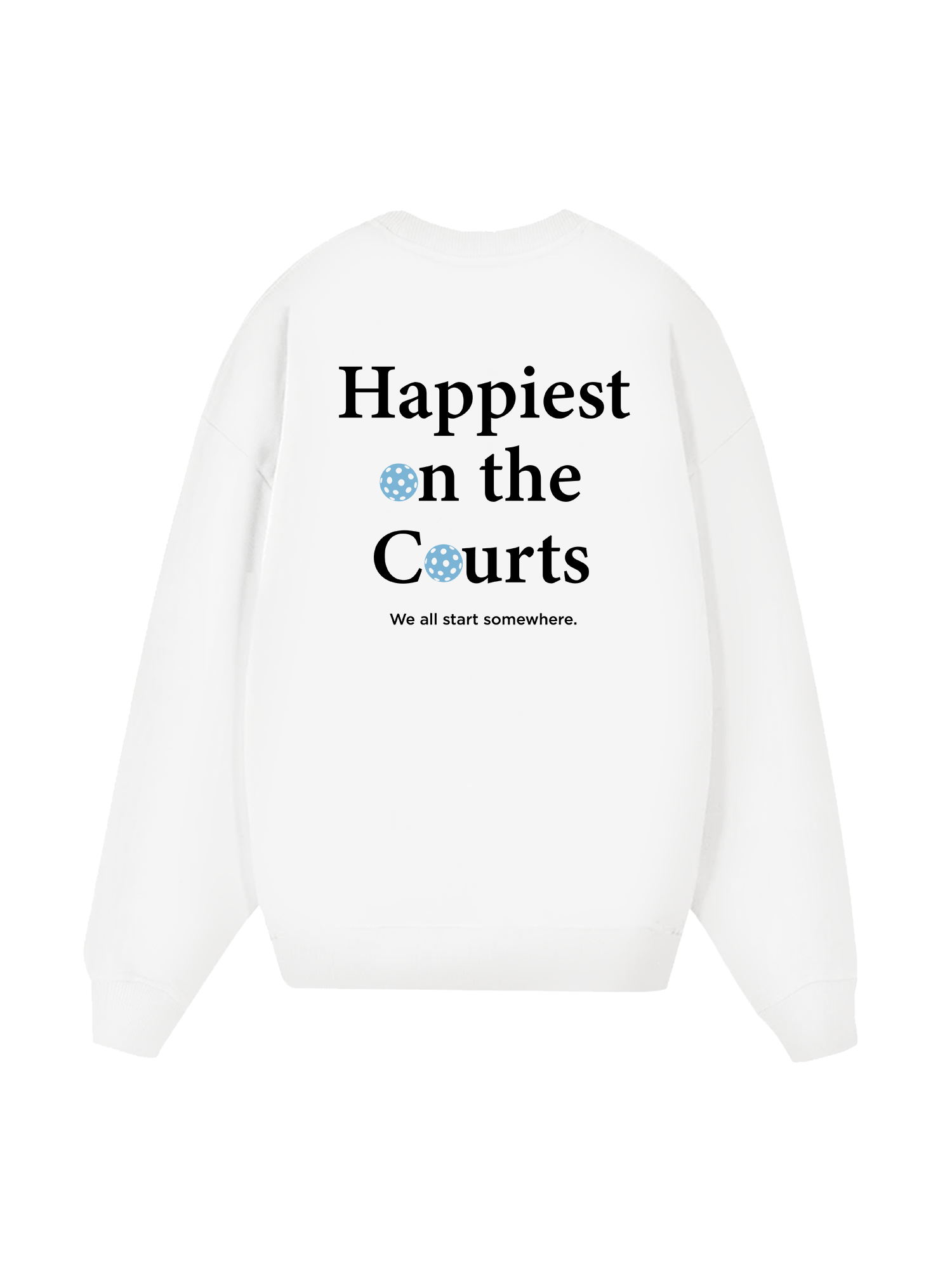 Pickleball Happiest on the Courts Sweater