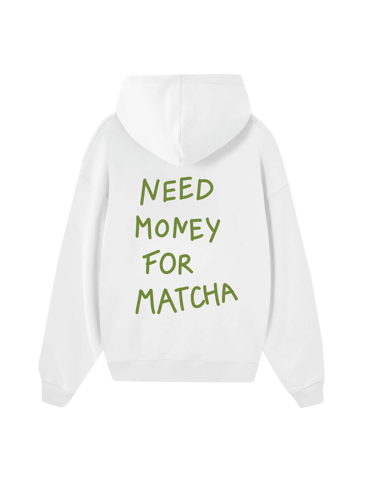 Need Money For Matcha Hoodie