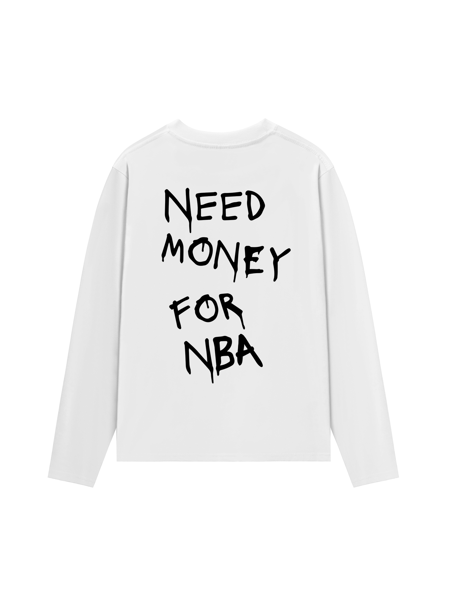 Áo Thun Dài Tay Need Money For NBA