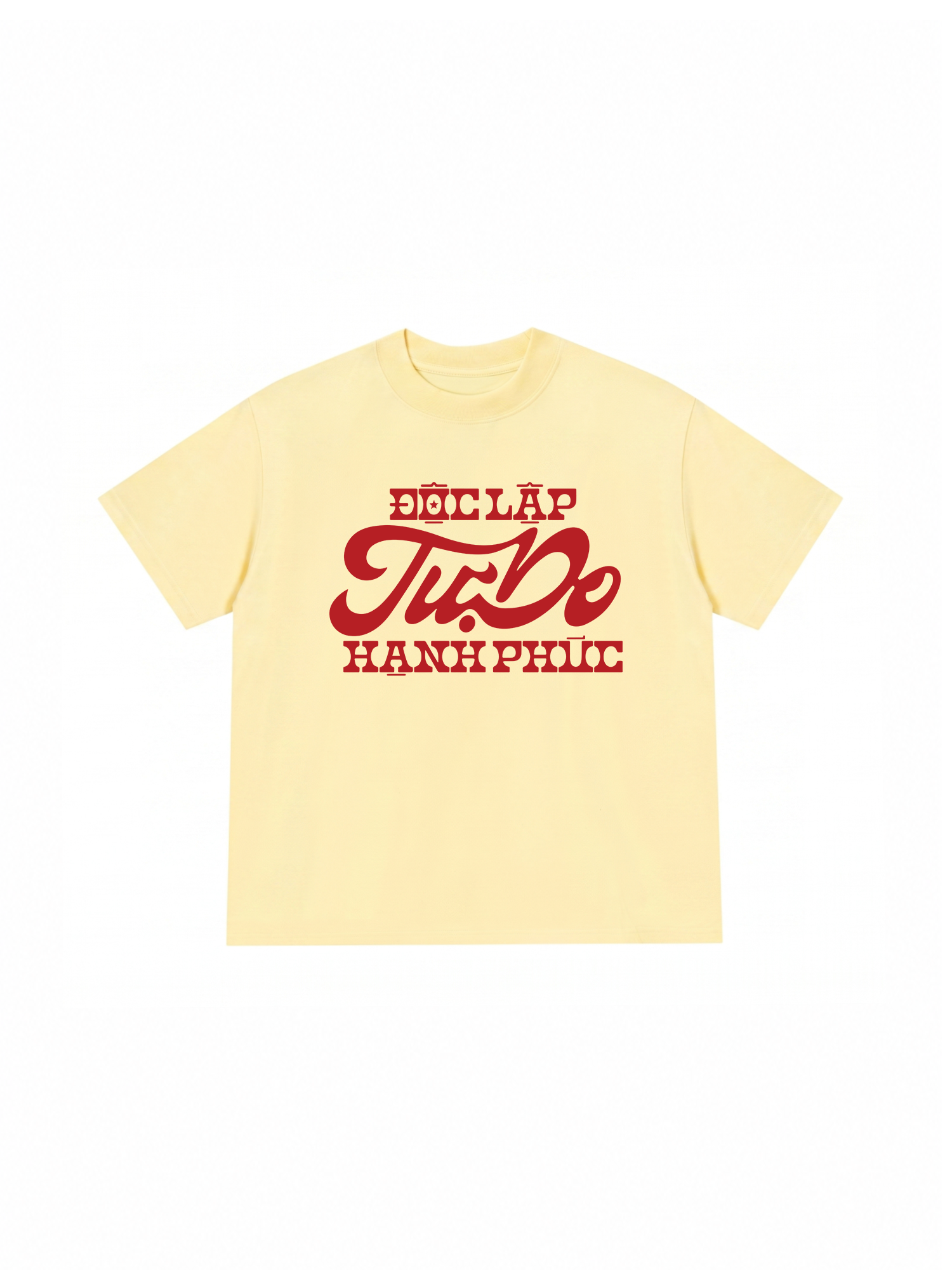 Áo Thun Relaxed Fit Độc Lập Tự Do Hạnh Phúc
