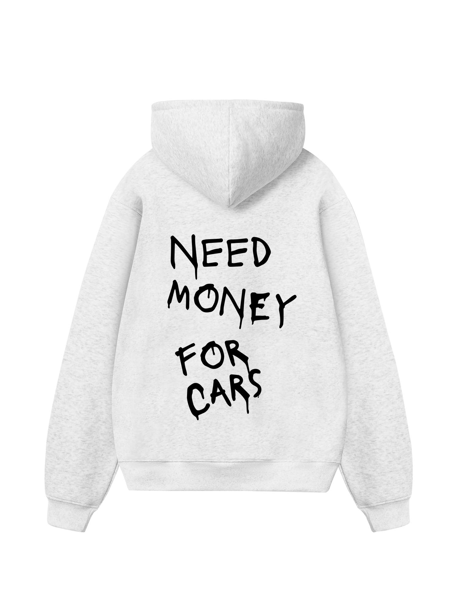 Need Money For Cars Hoodie