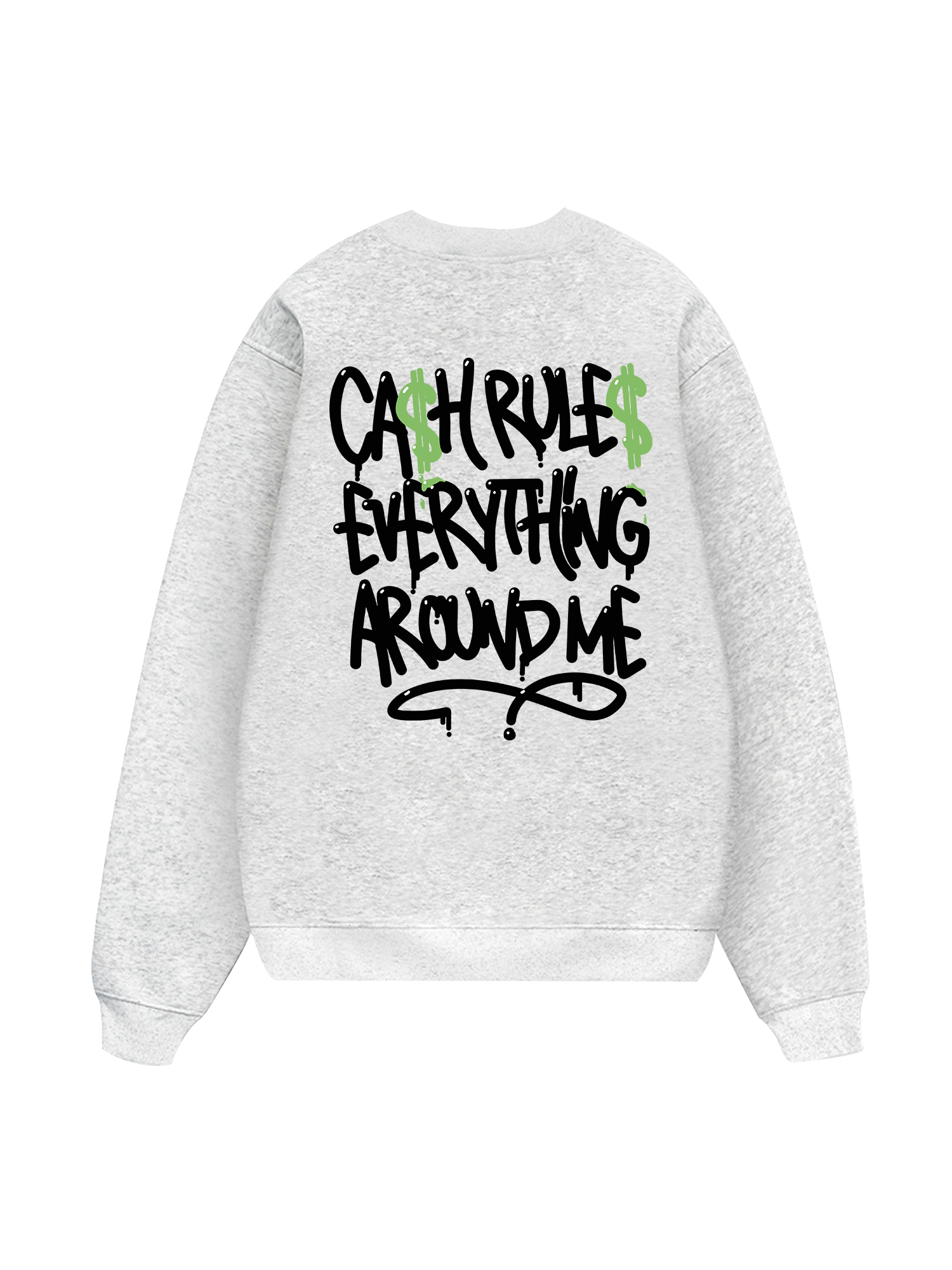 Money Cash Rules Everything Sweater