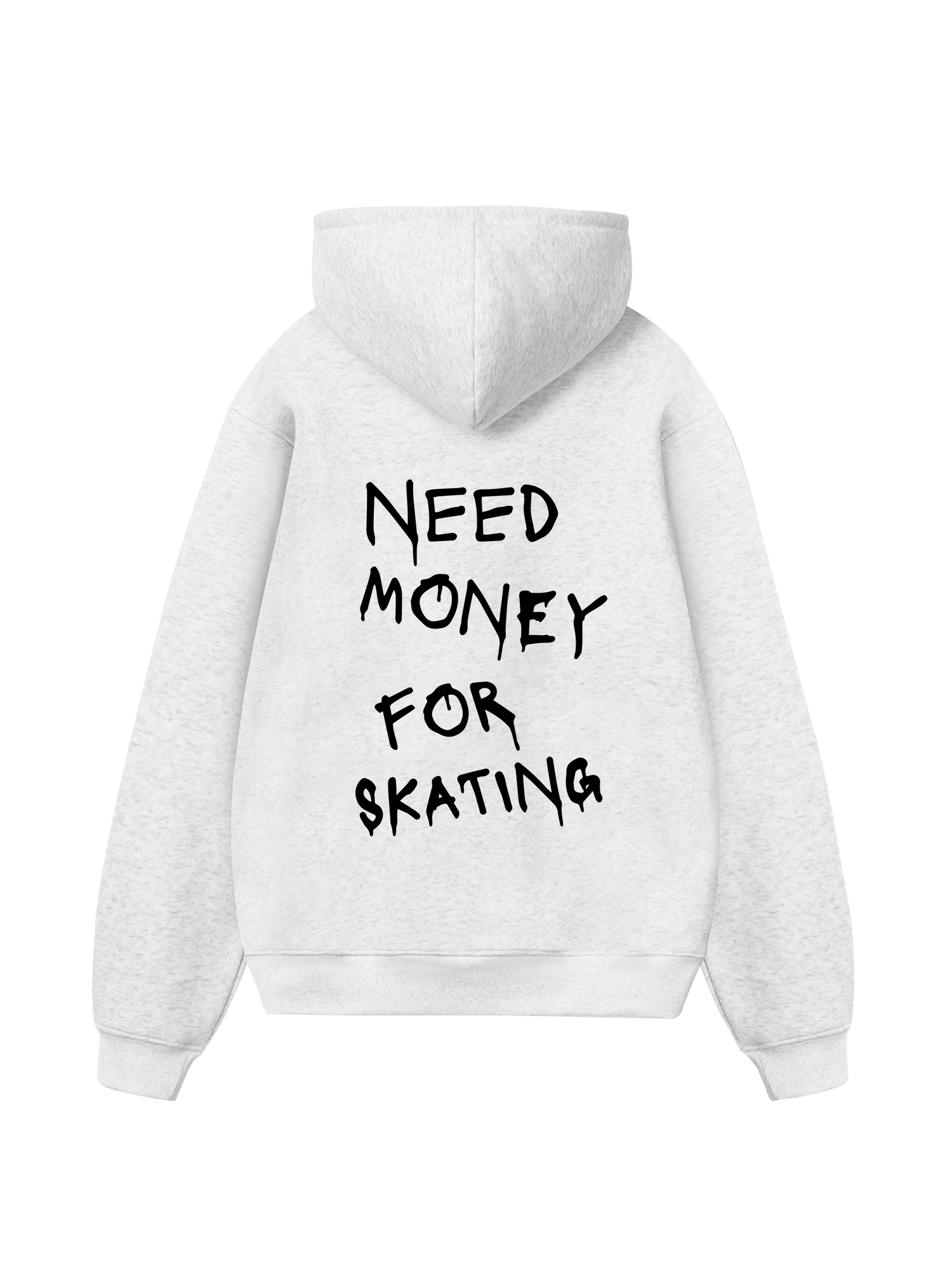 Need Money For Skating Hoodie