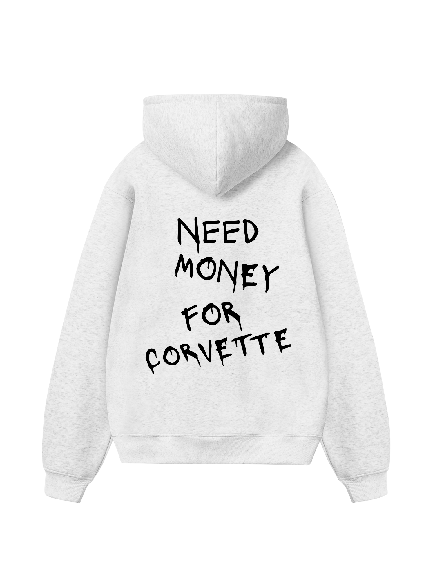 Need Money For Corvette Hoodie