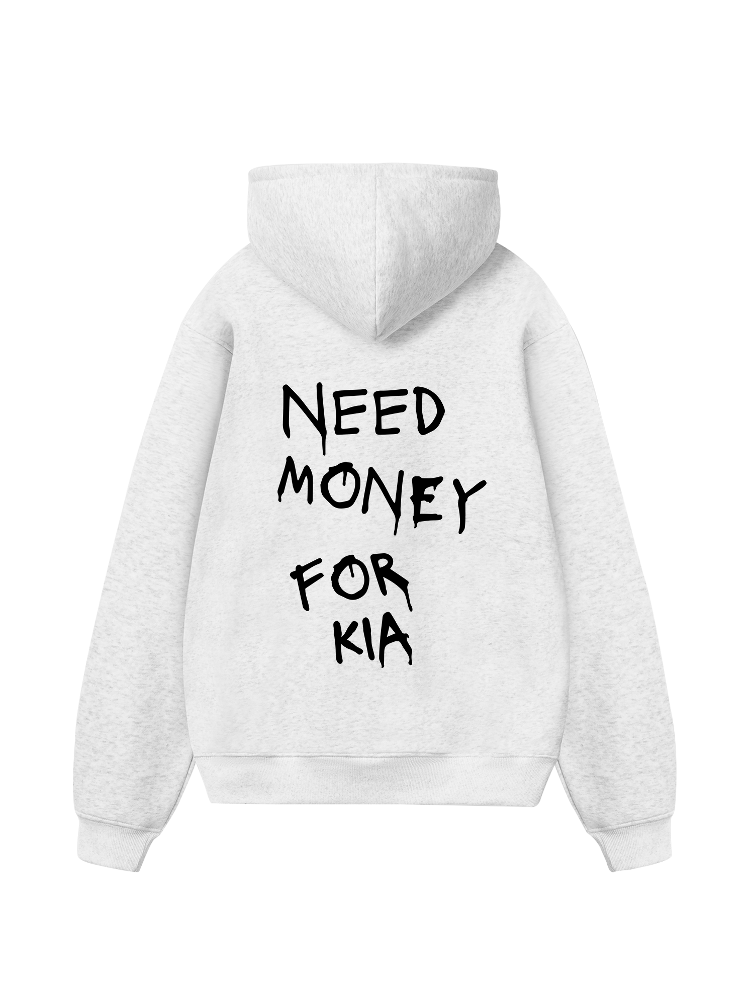 Need Money For KIA Hoodie