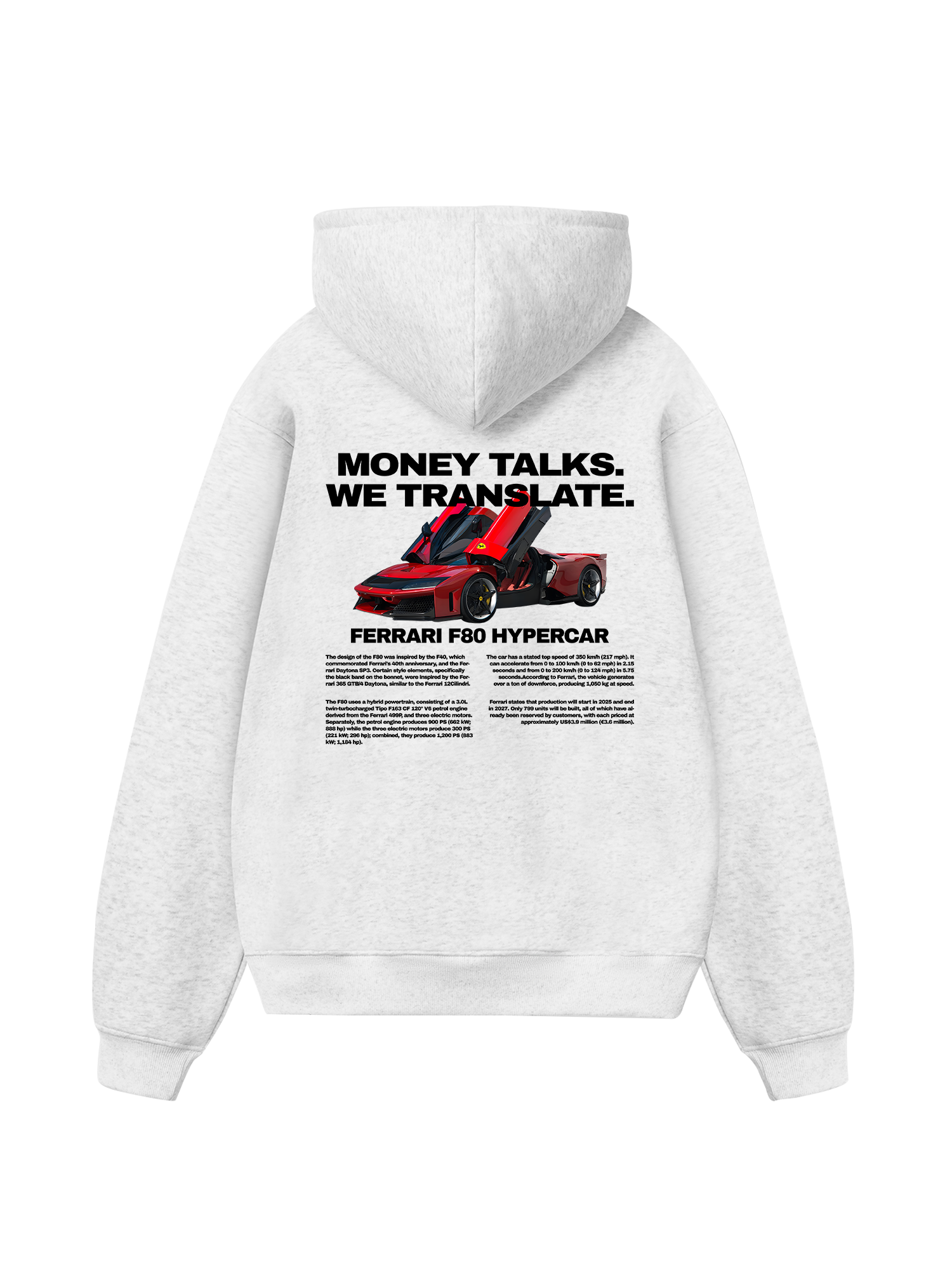 Ferrari Money Talks We Translate Hoodie