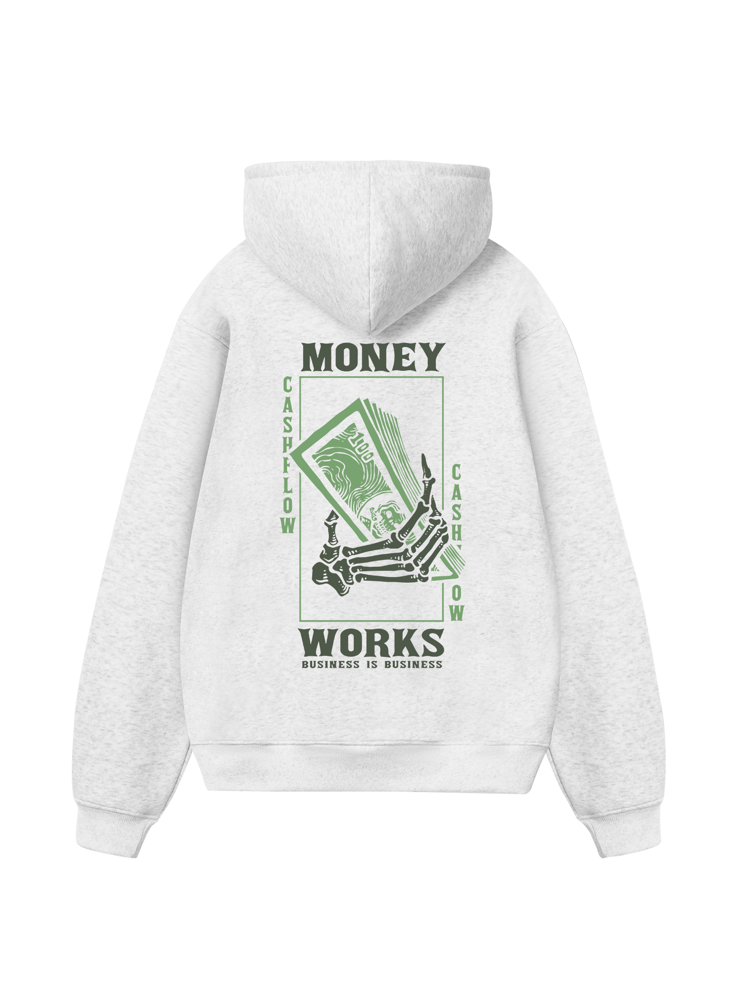 Money Works Business Is Business Hoodie