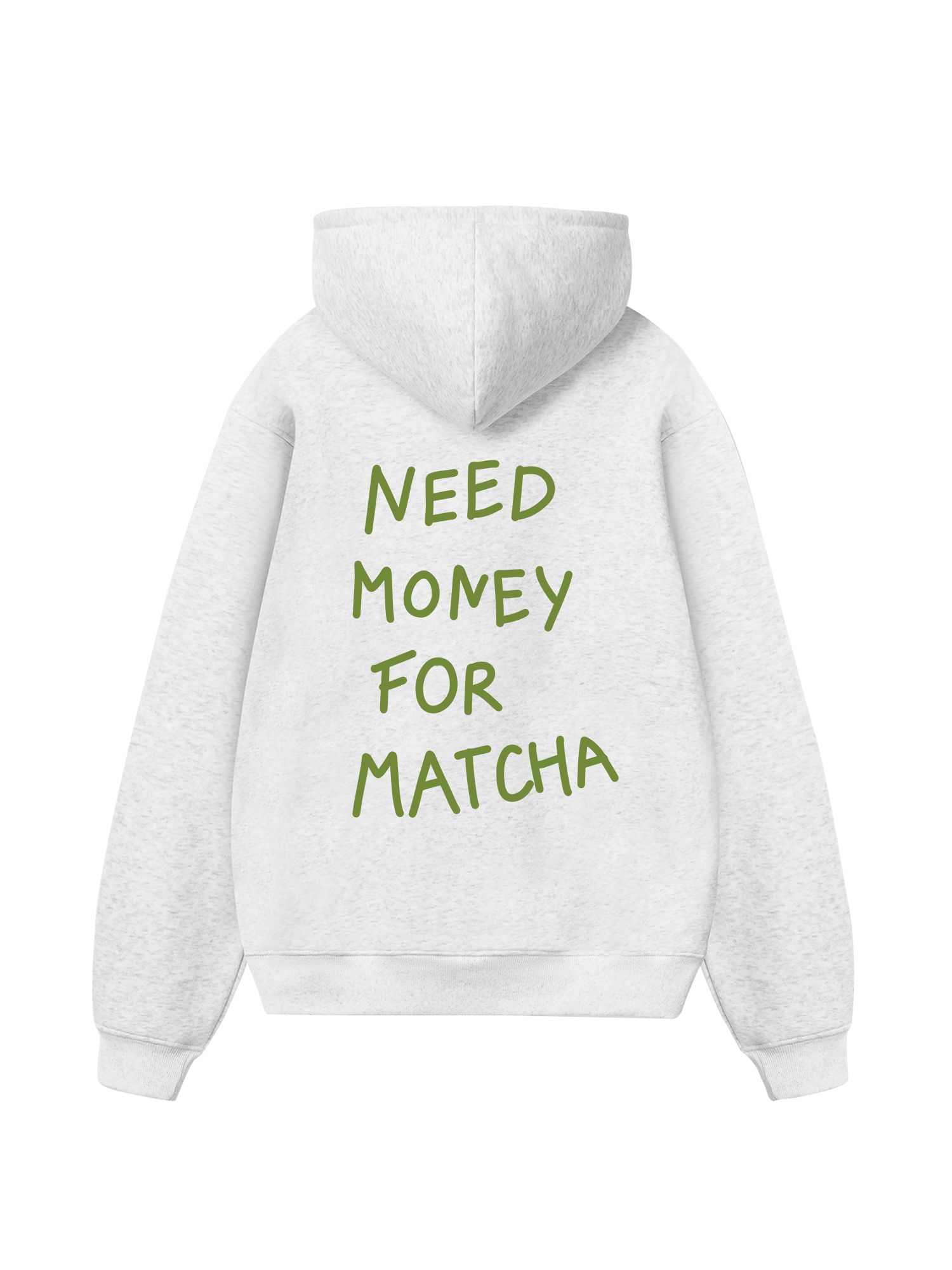 Need Money For Matcha Hoodie
