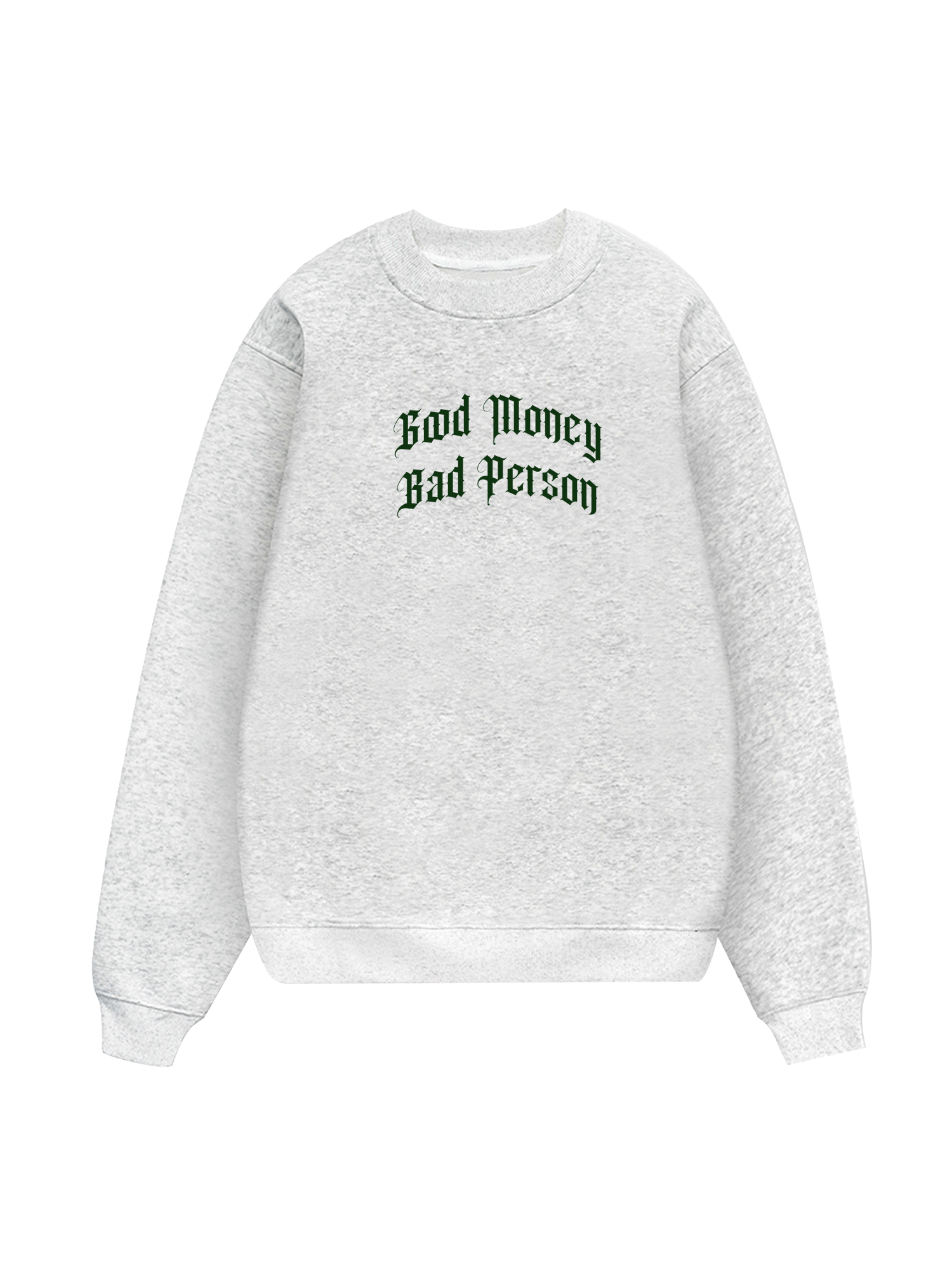 Money Bad Person Sweater