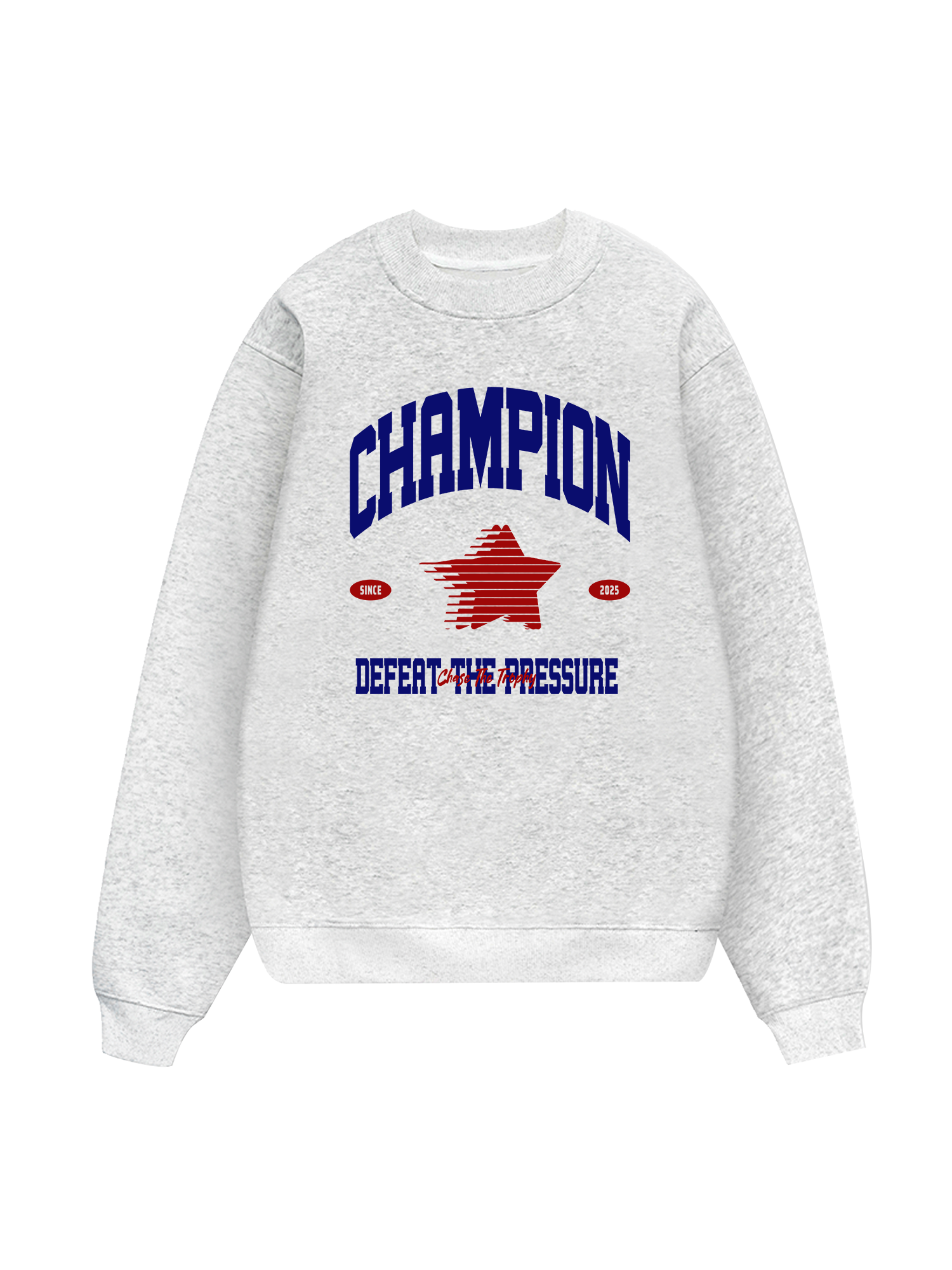 Champions Defeat The Pressure Sweater