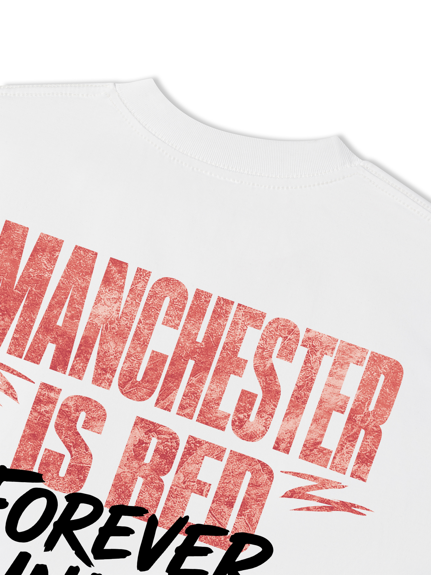 Áo Thun Relaxed Fit Manchester Is Red Forever