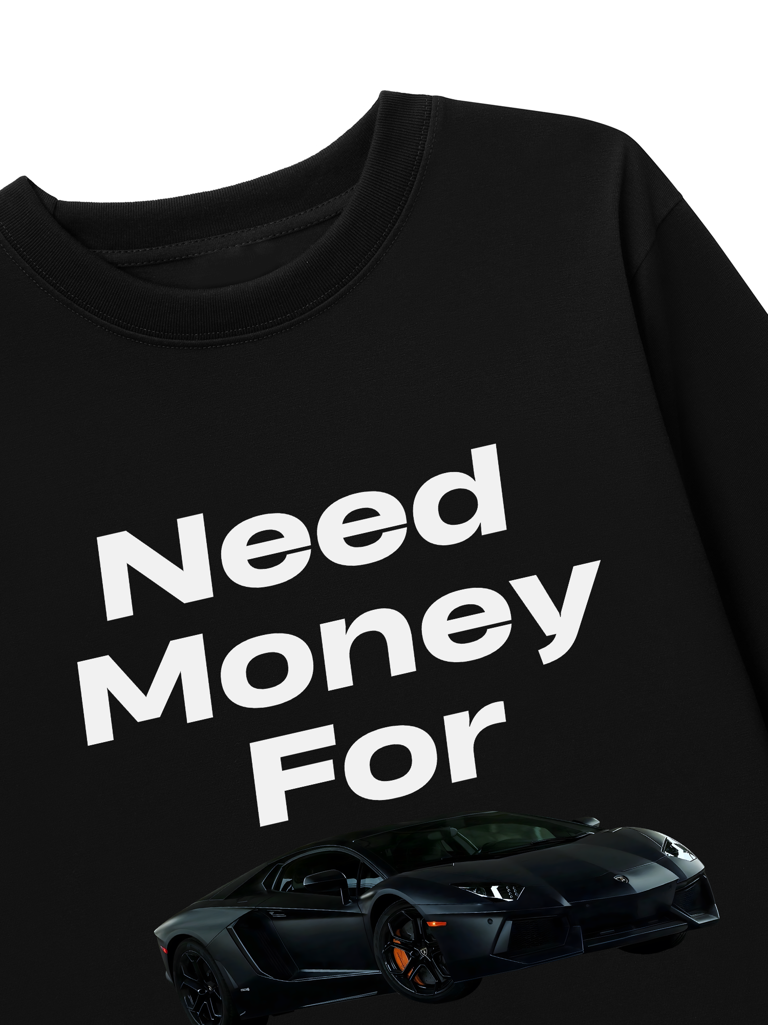 Áo Thun Dài Tay Lamborghini Need Money For