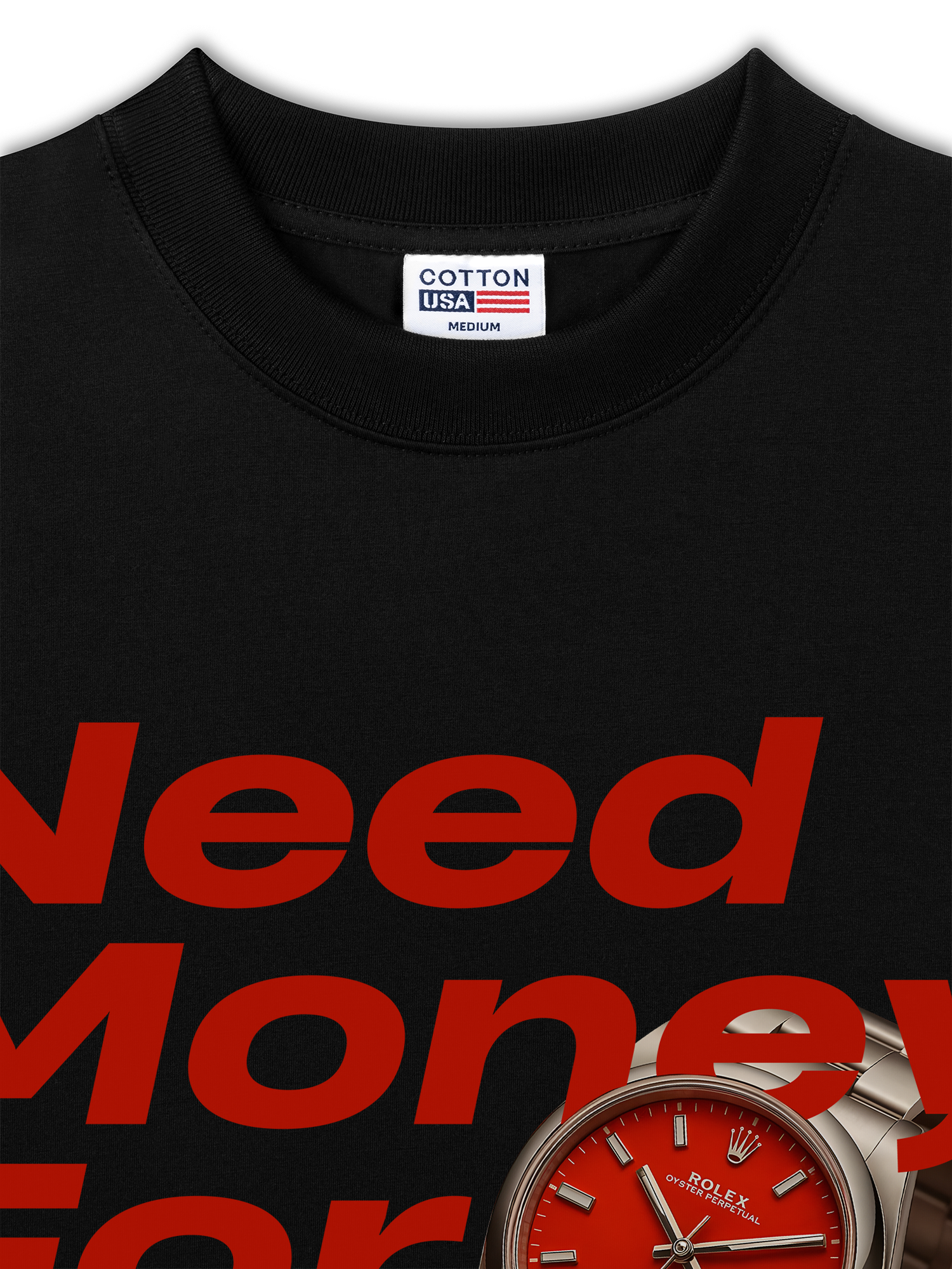 Áo Thun Relaxed Fit Watch Need Money For Rolex