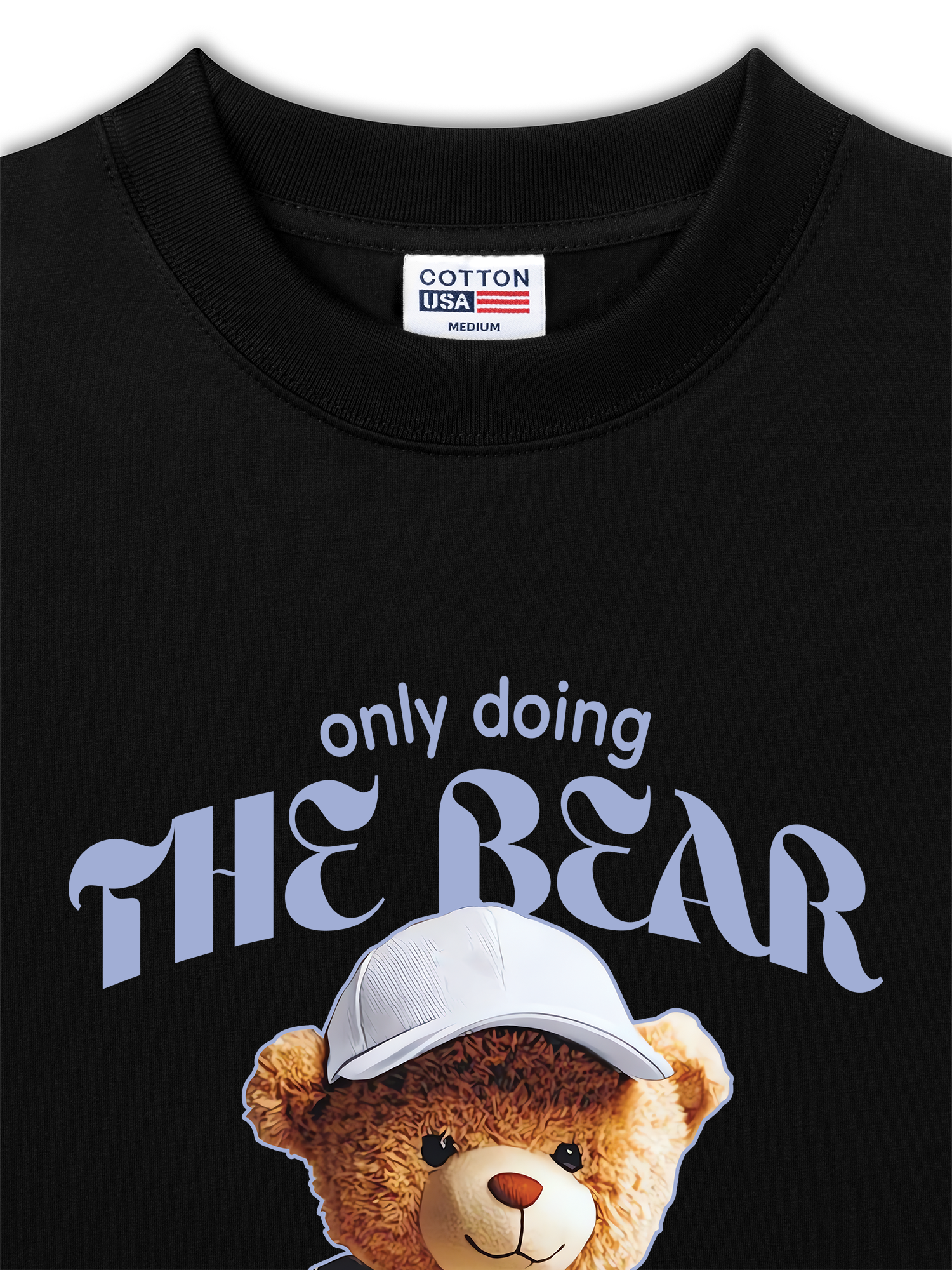 Áo Thun Relaxed Fit Only Doing The Bear