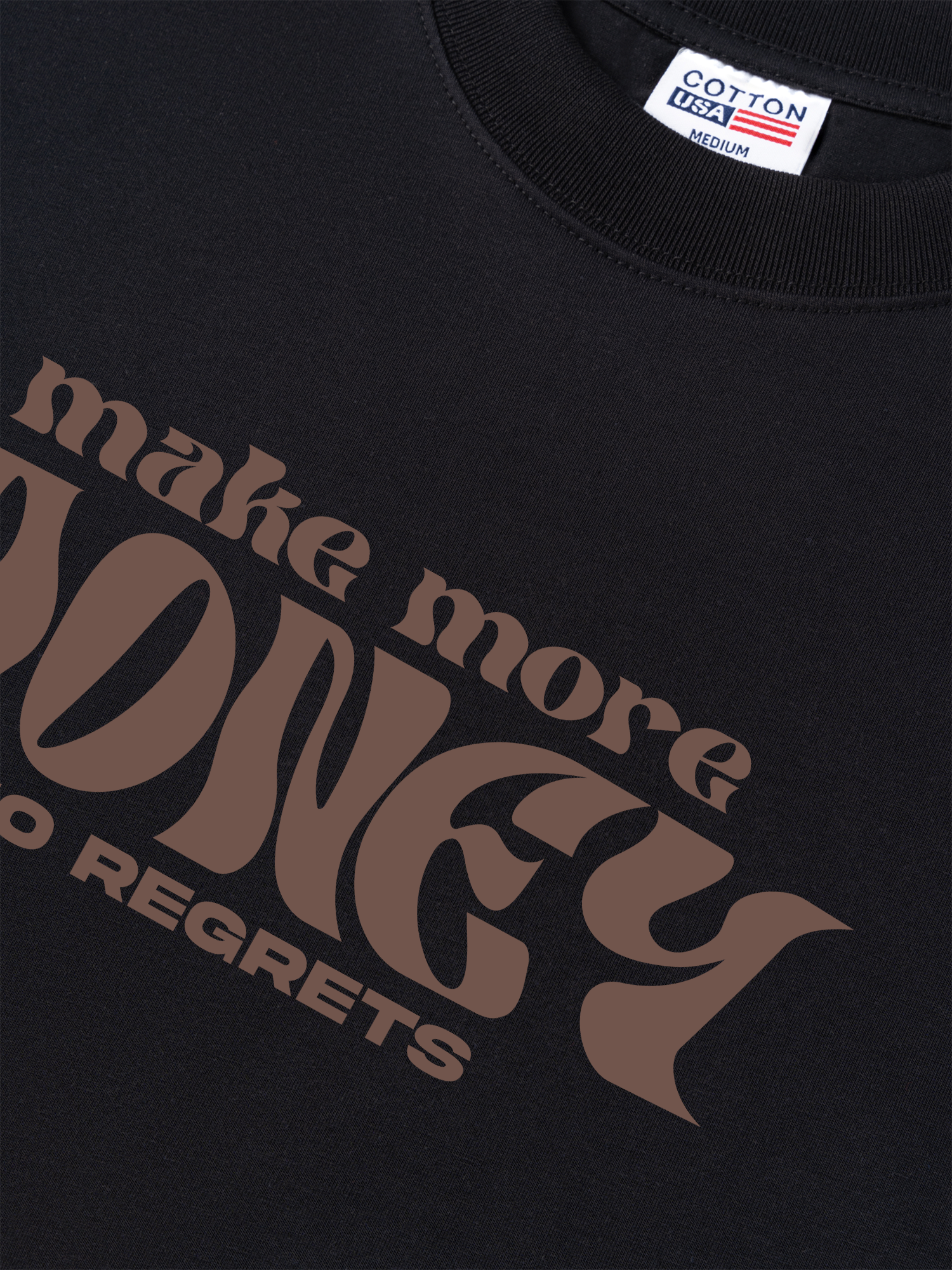 Áo Thun Relaxed Fit Money Make More No Regrets