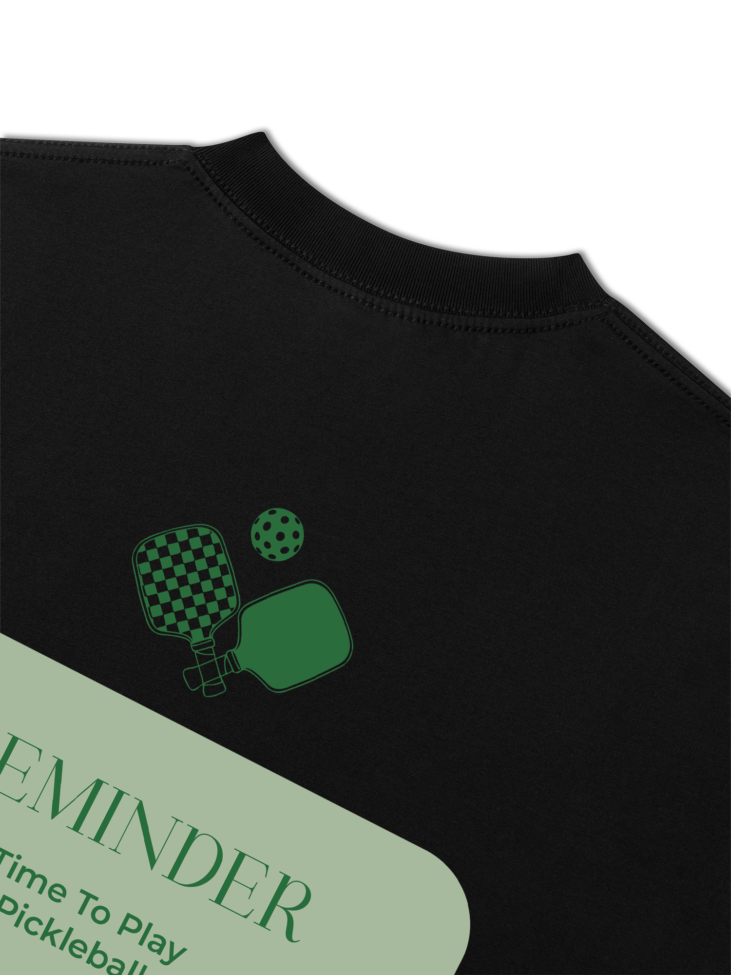 Áo Thun Relaxed Fit Reminder Time To Play Pickleball