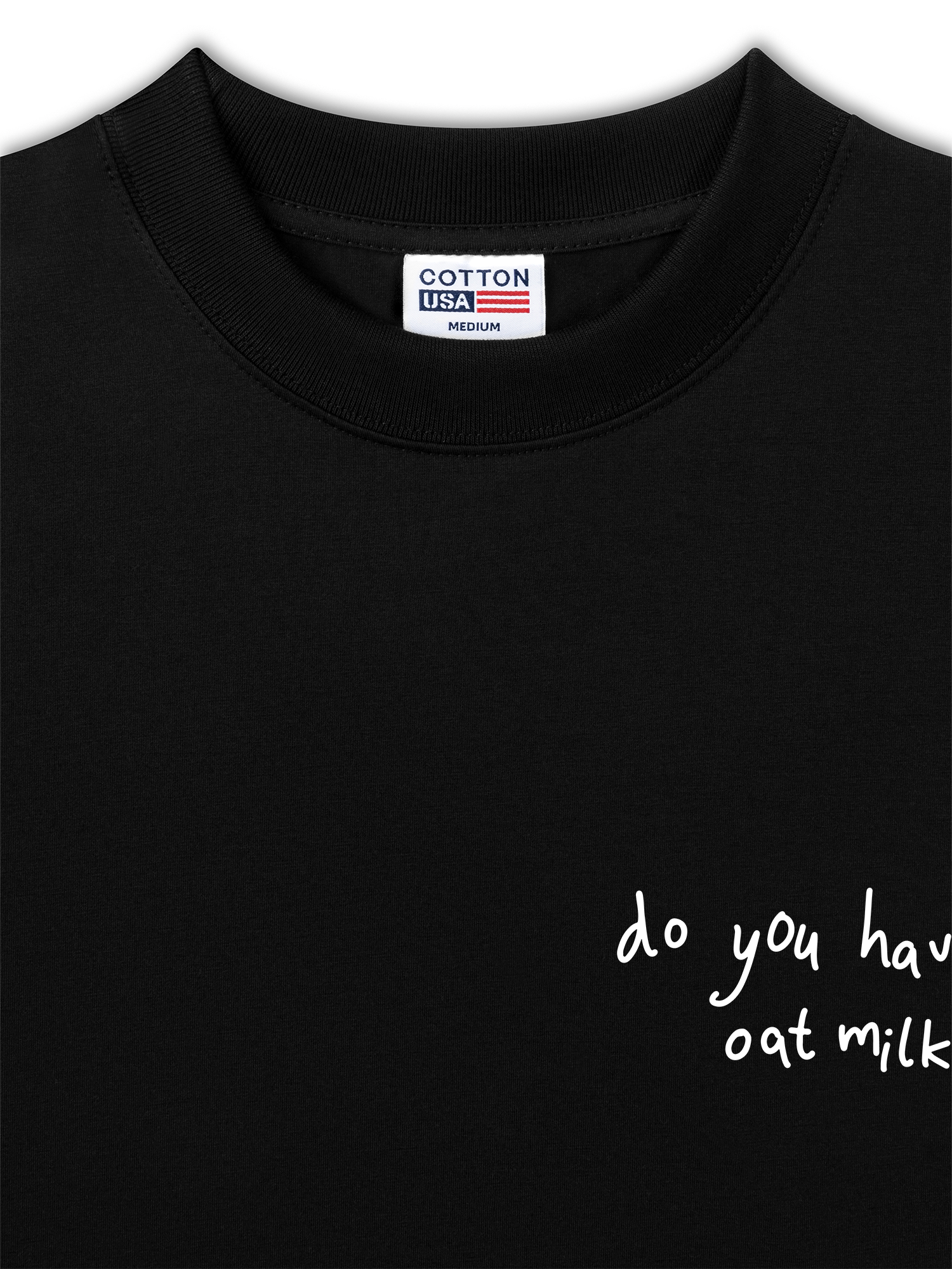 Áo Thun Relaxed Fit Daily Cup Do You Have Oat Milk