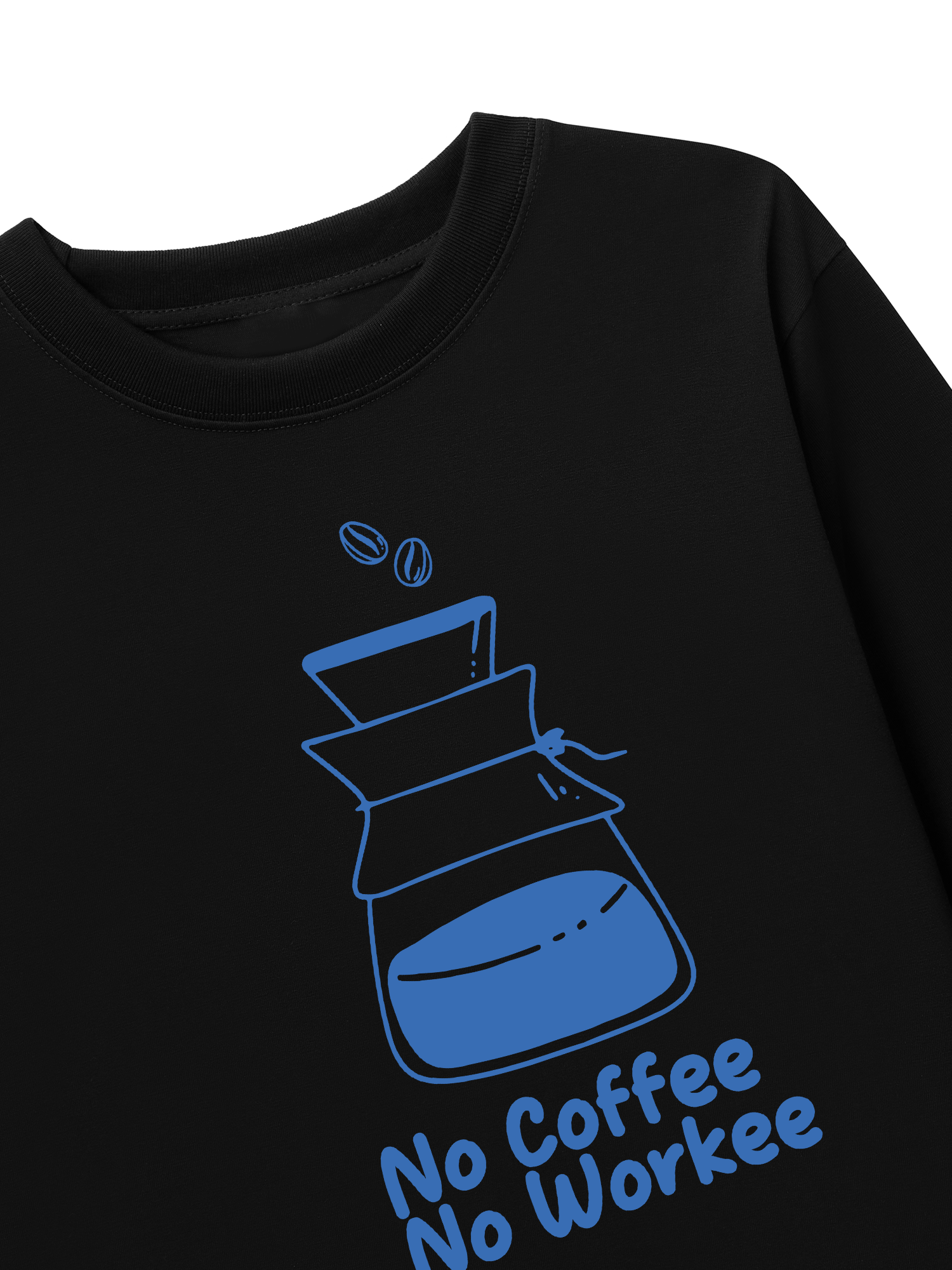 Áo Thun Dài Tay No Coffee No Workee