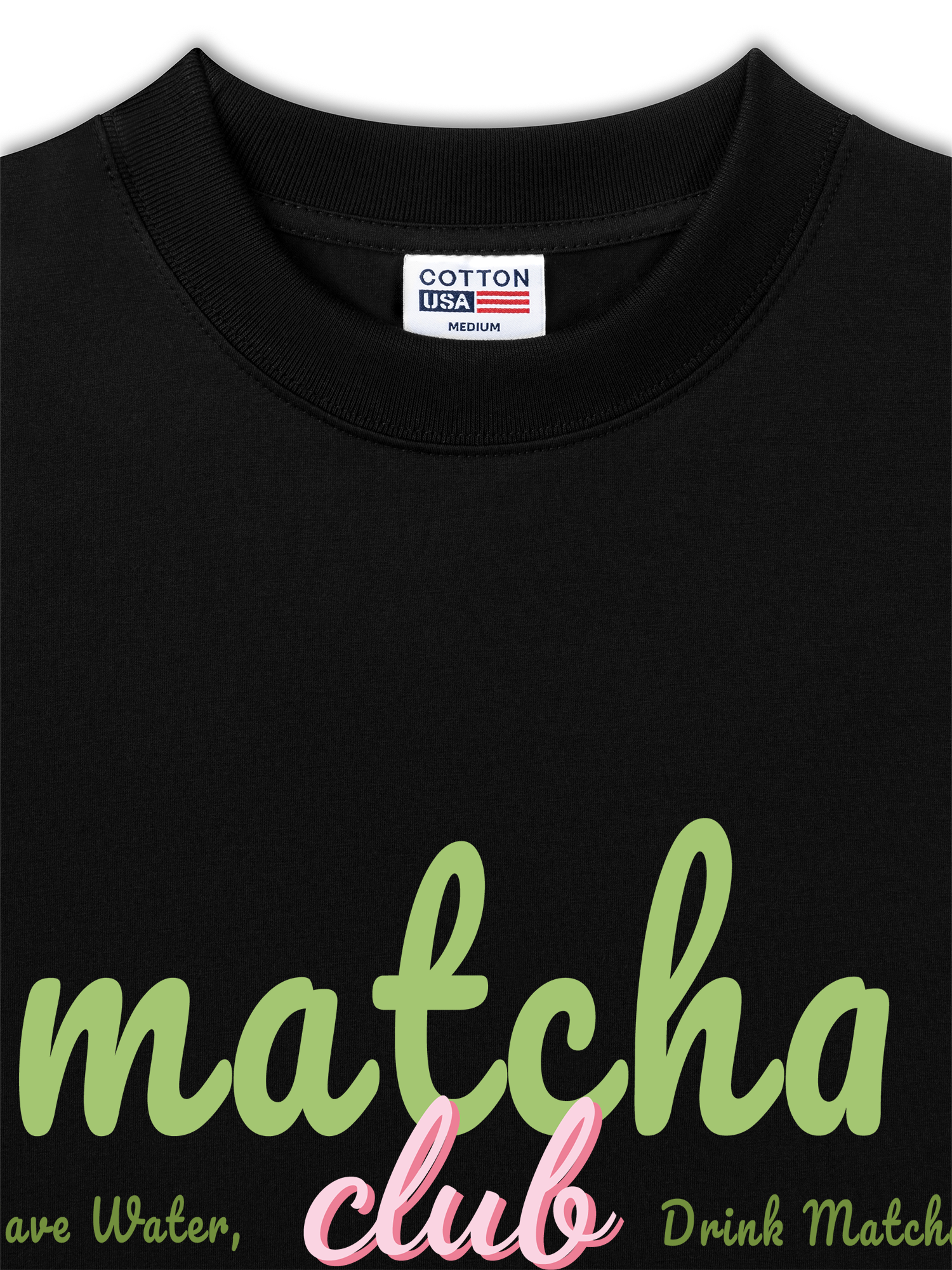 Áo Thun Relaxed Fit Daily Cup Save Water, Drink Matcha