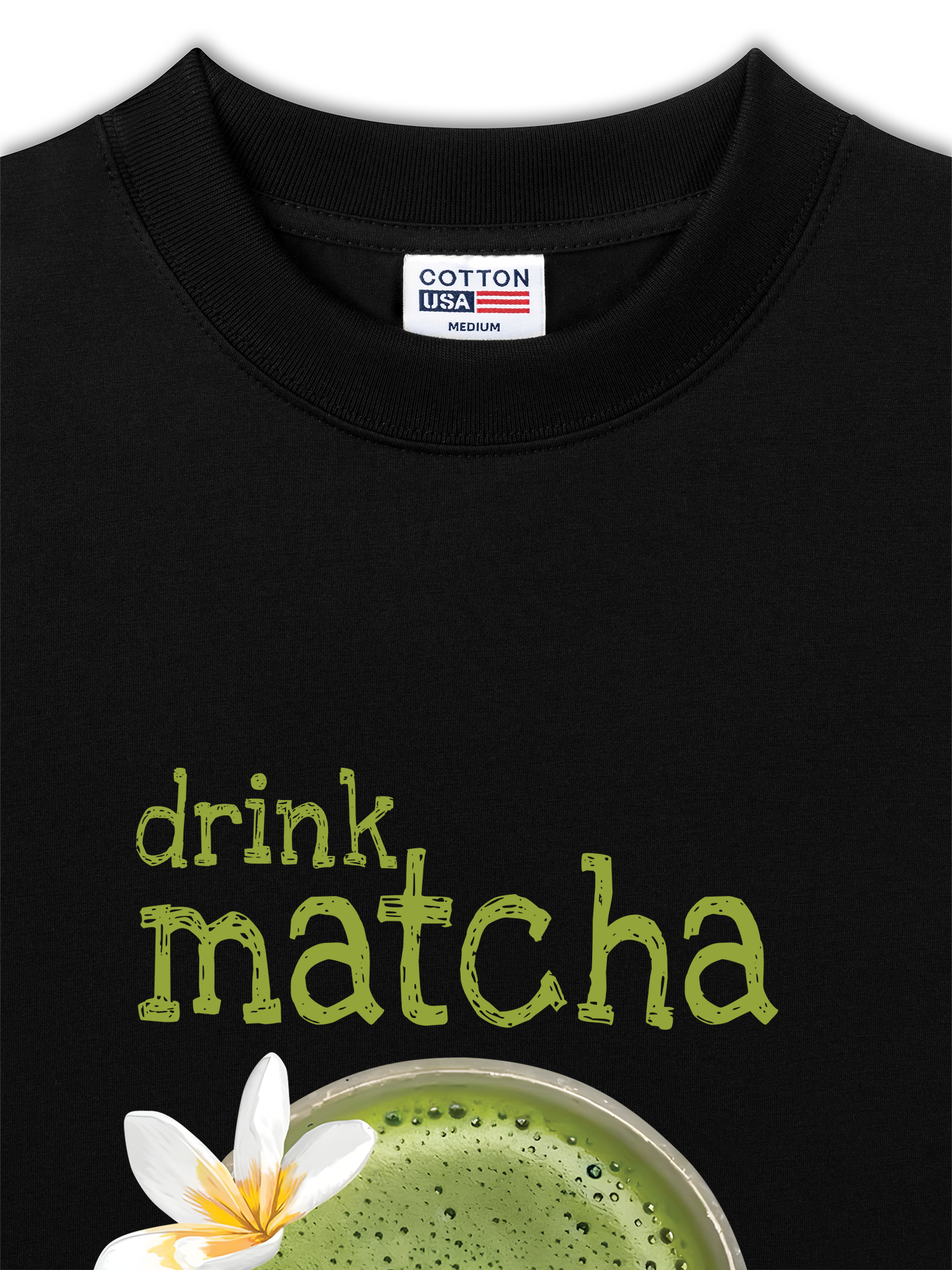 Áo Thun Relaxed Fit Daily Cup Matcha Will Fix Everything