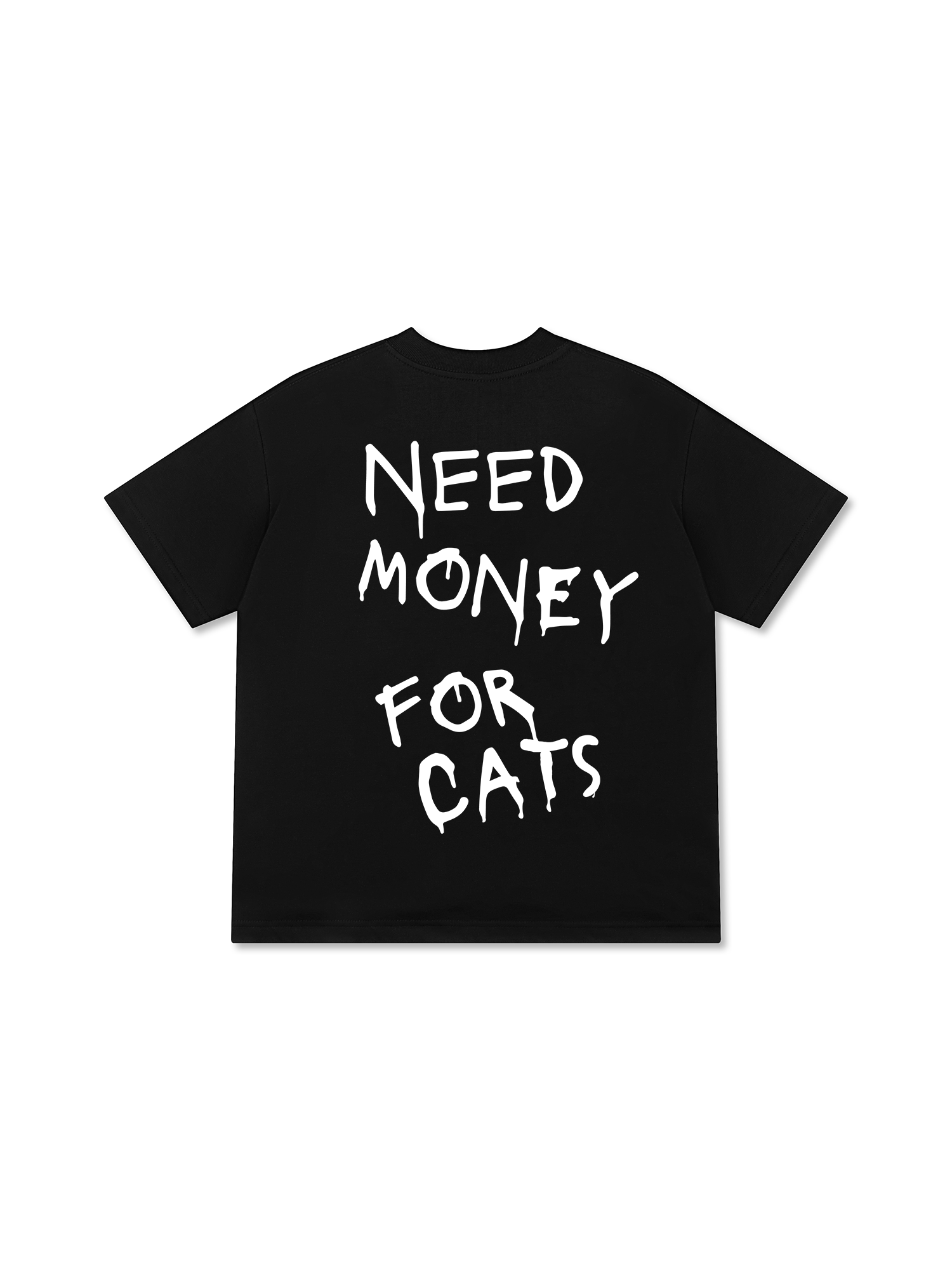 Need Money For Cars T-Shirt