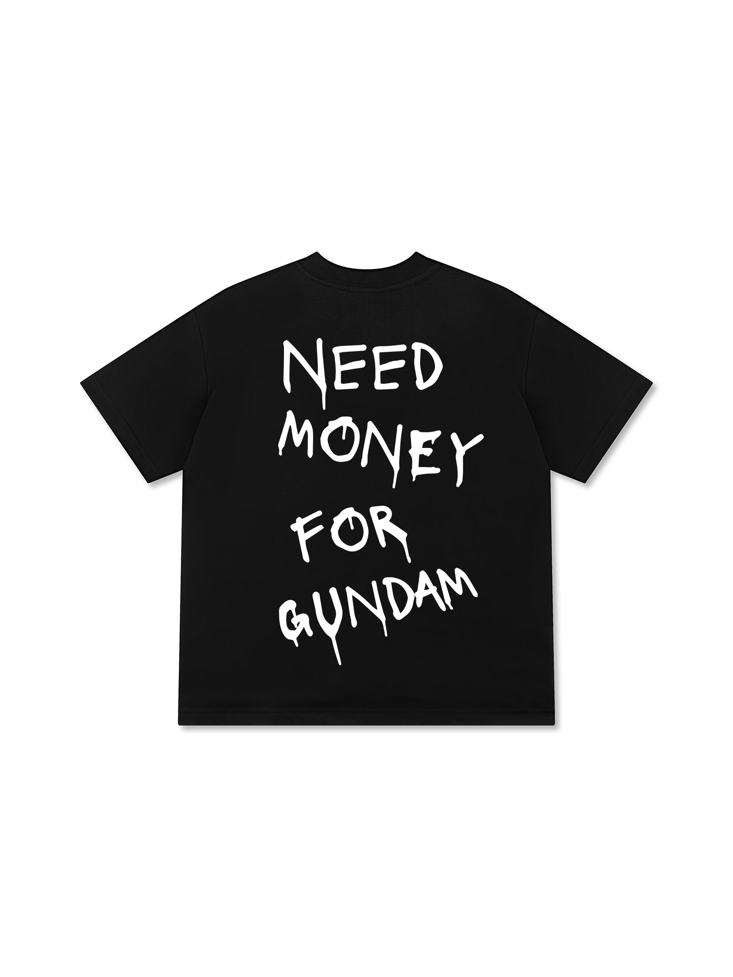 Need Money For Gundam T-Shirt