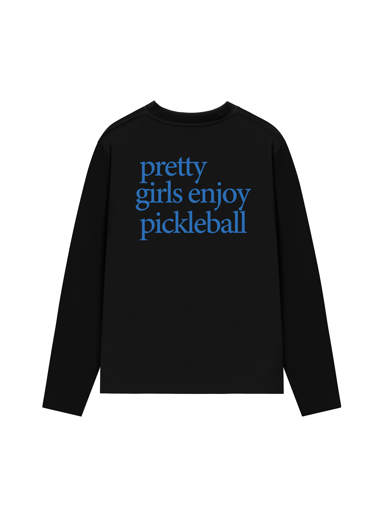 Áo Thun Dài Tay Pretty Girls Enjoy Pickleball