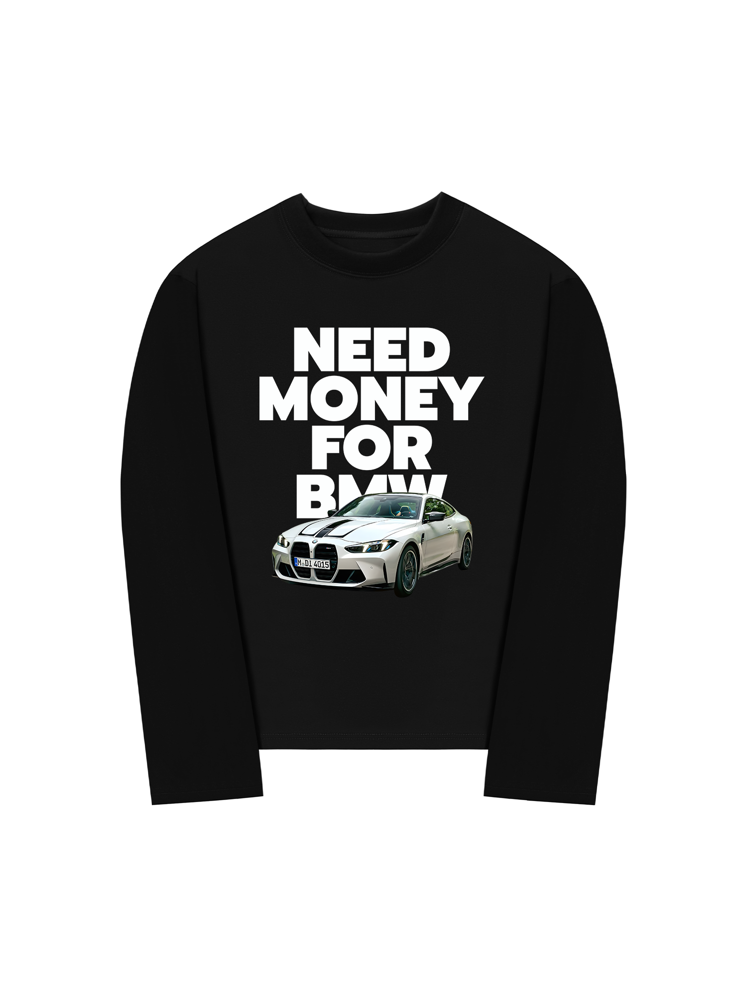 Áo Thun Dài Tay BMW Need Money For