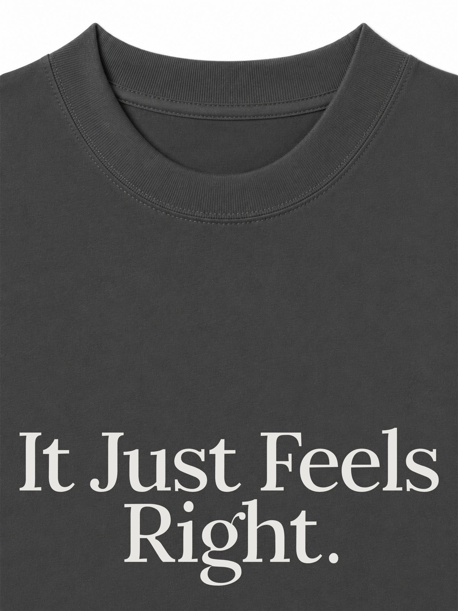 Áo Thun Relaxed Fit It Just Feels Right