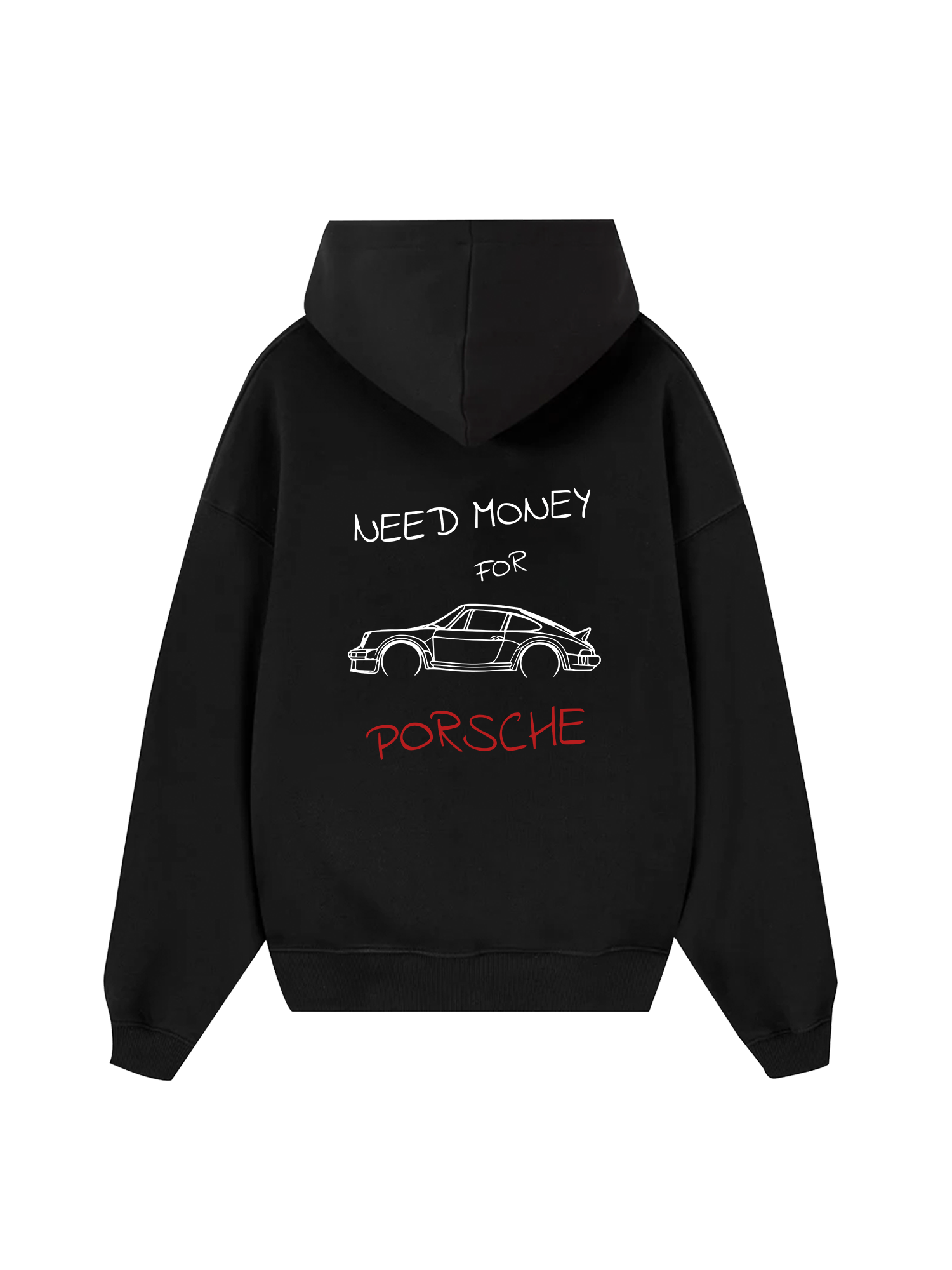 Porsche Need Money Sketch Hoodie