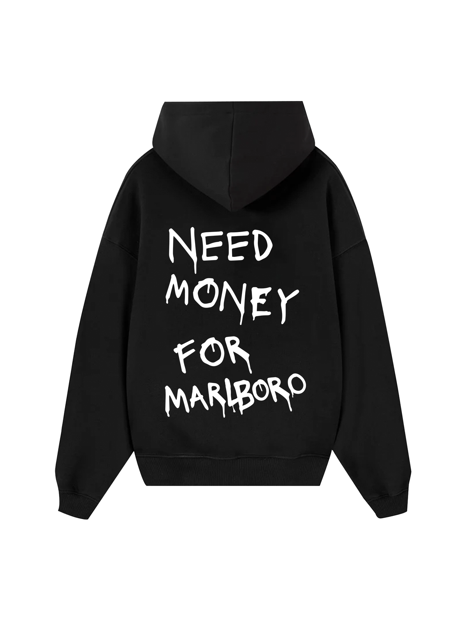 Need Money For Marlboro Hoodie