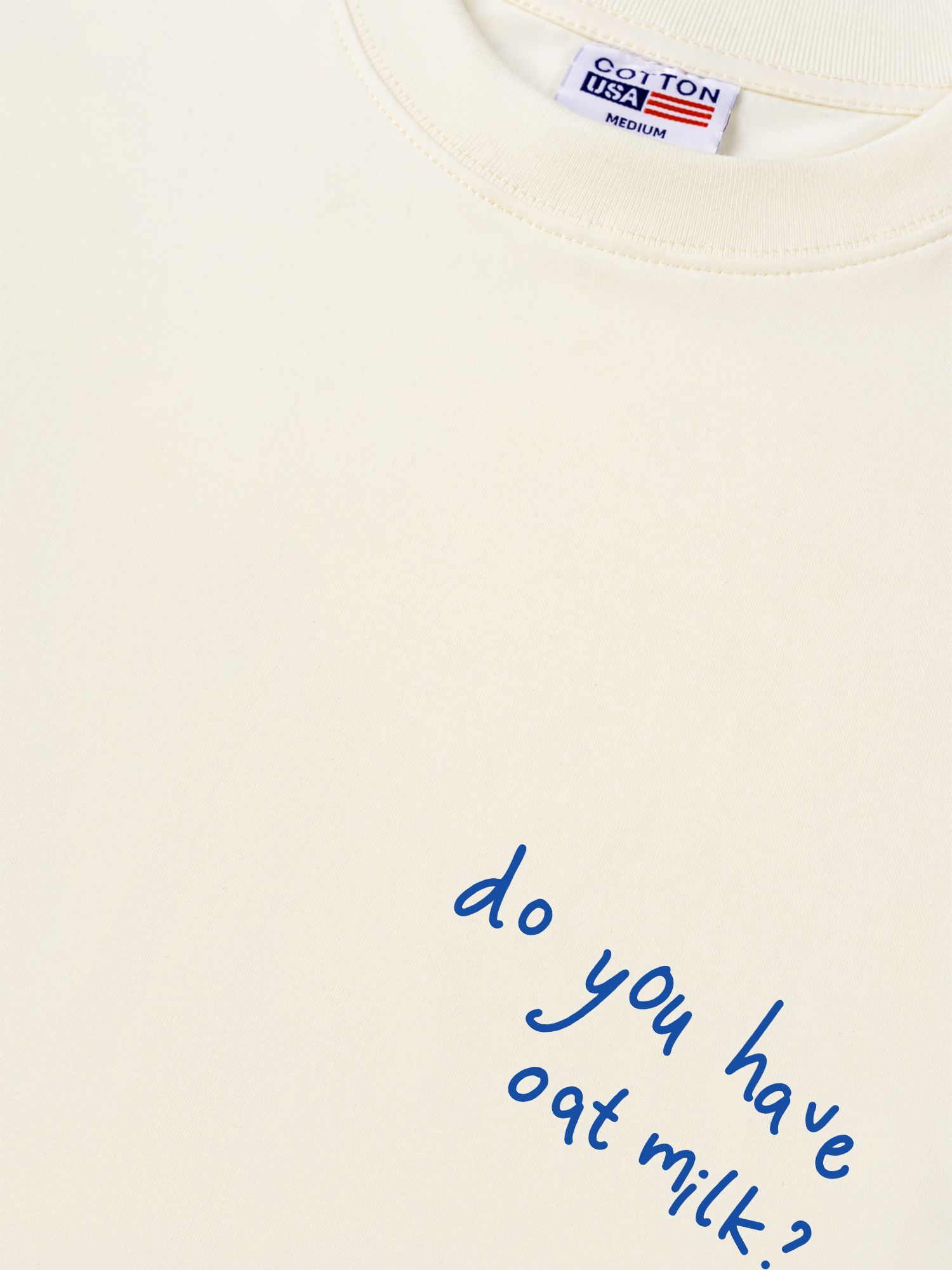 Áo Thun Relaxed Fit Daily Cup Do You Have Oat Milk