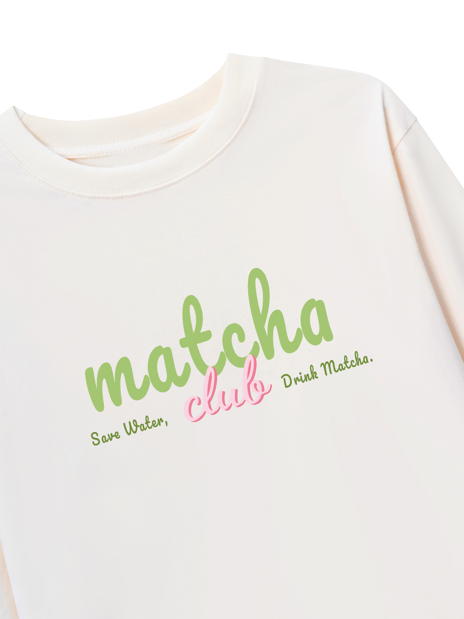 Áo Thun Dài Tay Save Water, Drink Matcha