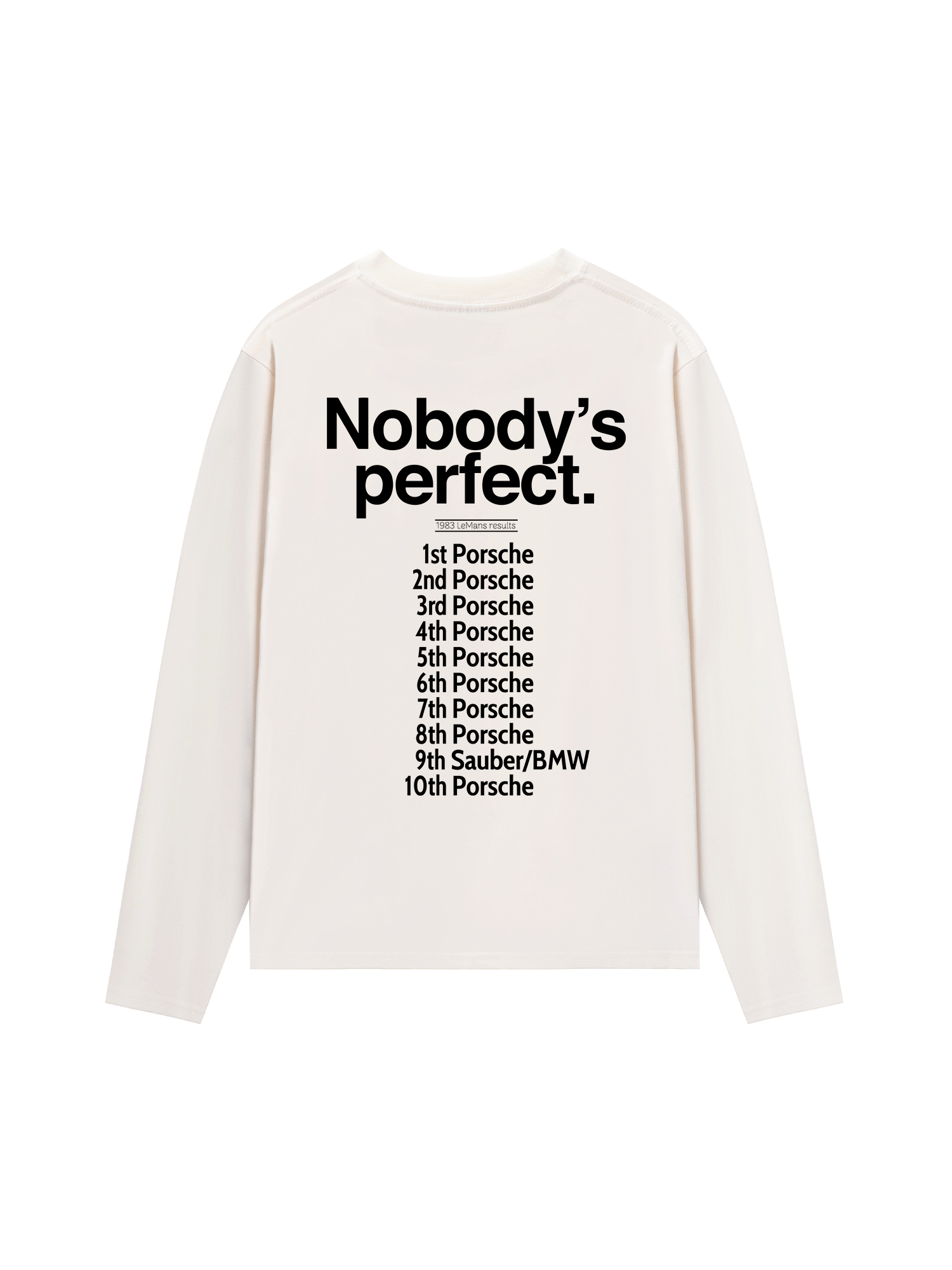 Áo Thun Dài Tay Porsche Nobody_s Perfect