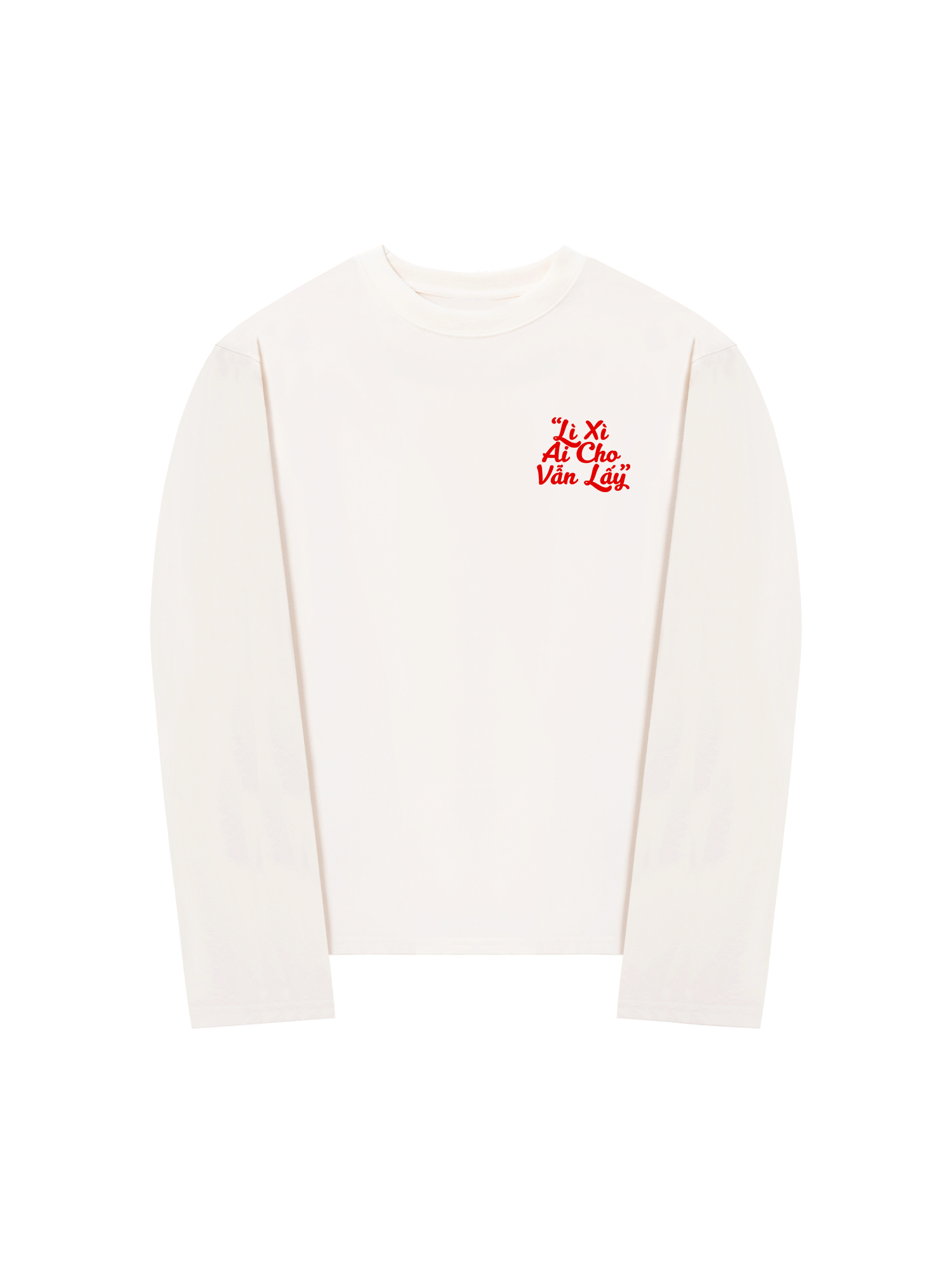 Áo Thun Dài Tay Lì Xì Ai Cho Vẫn Lấy