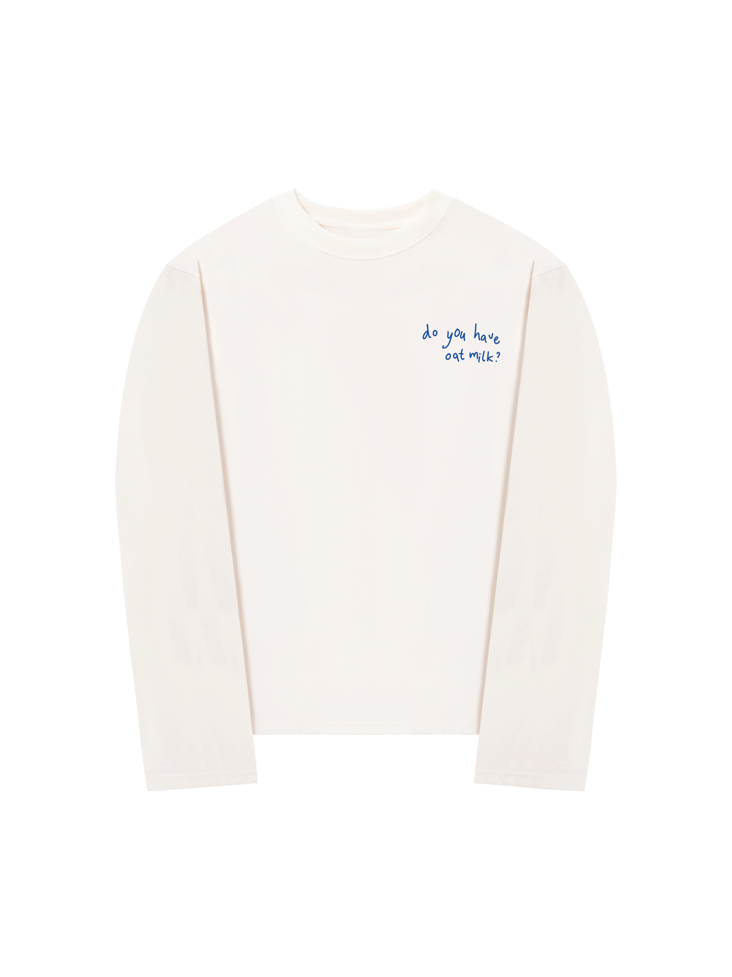 Áo Thun Dài Tay Do You Have Oat Milk