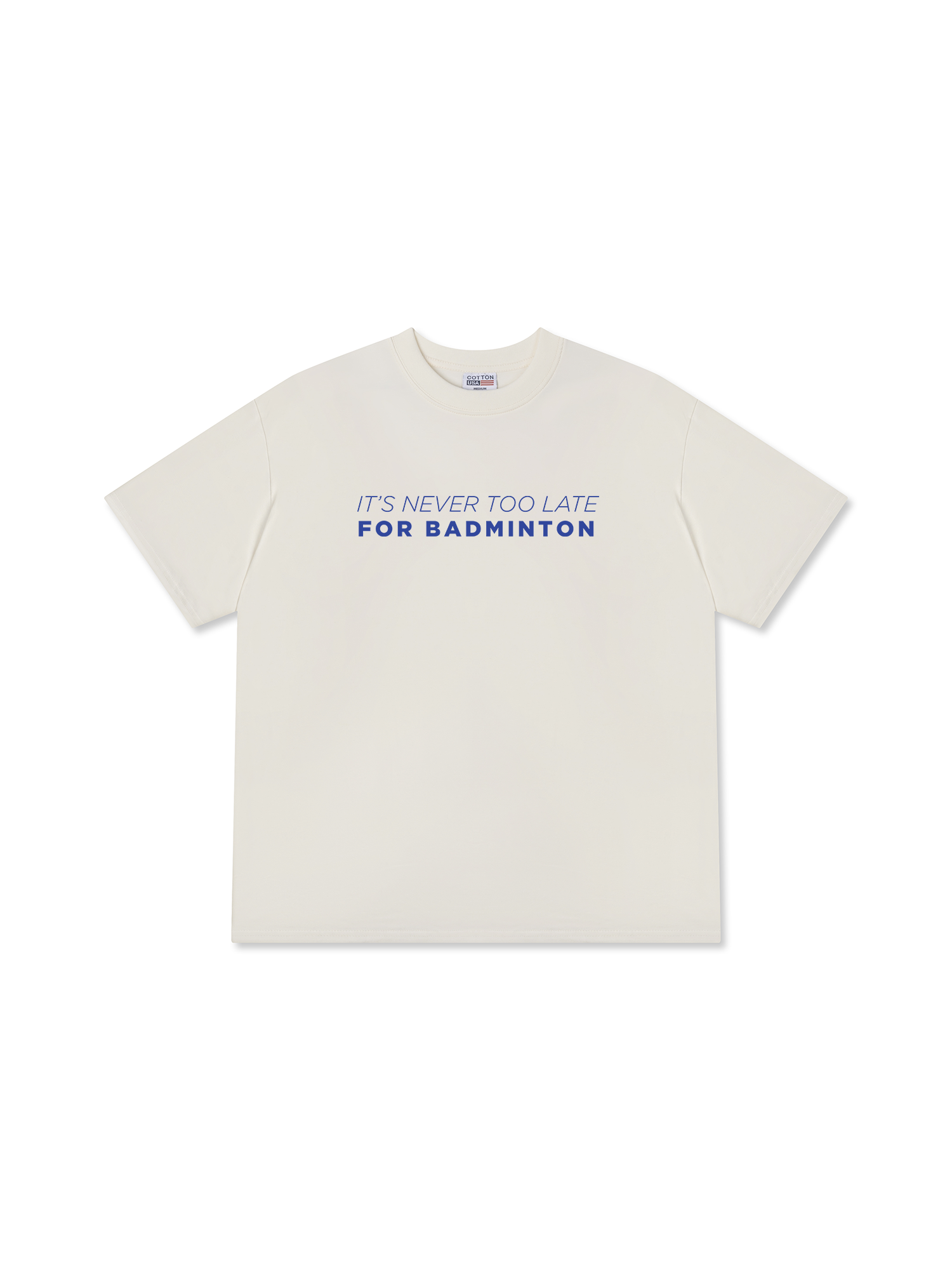 Áo Thun Relaxed Fit Never Too Late For Badminton