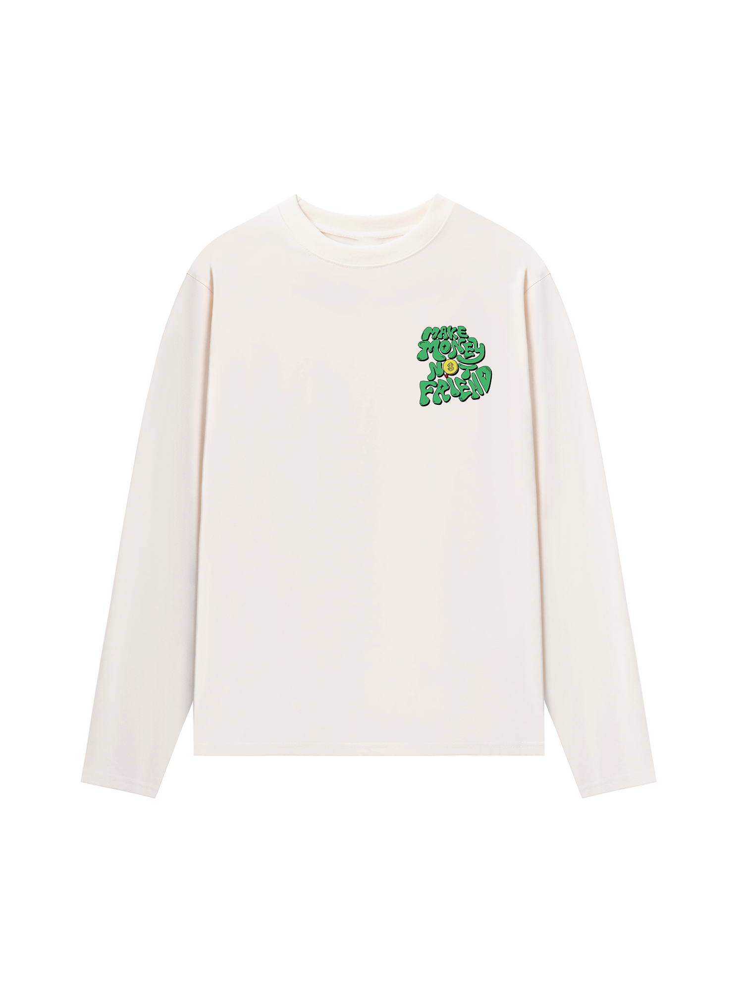 Áo Thun Dài Tay Make Money Not Friend Greeny