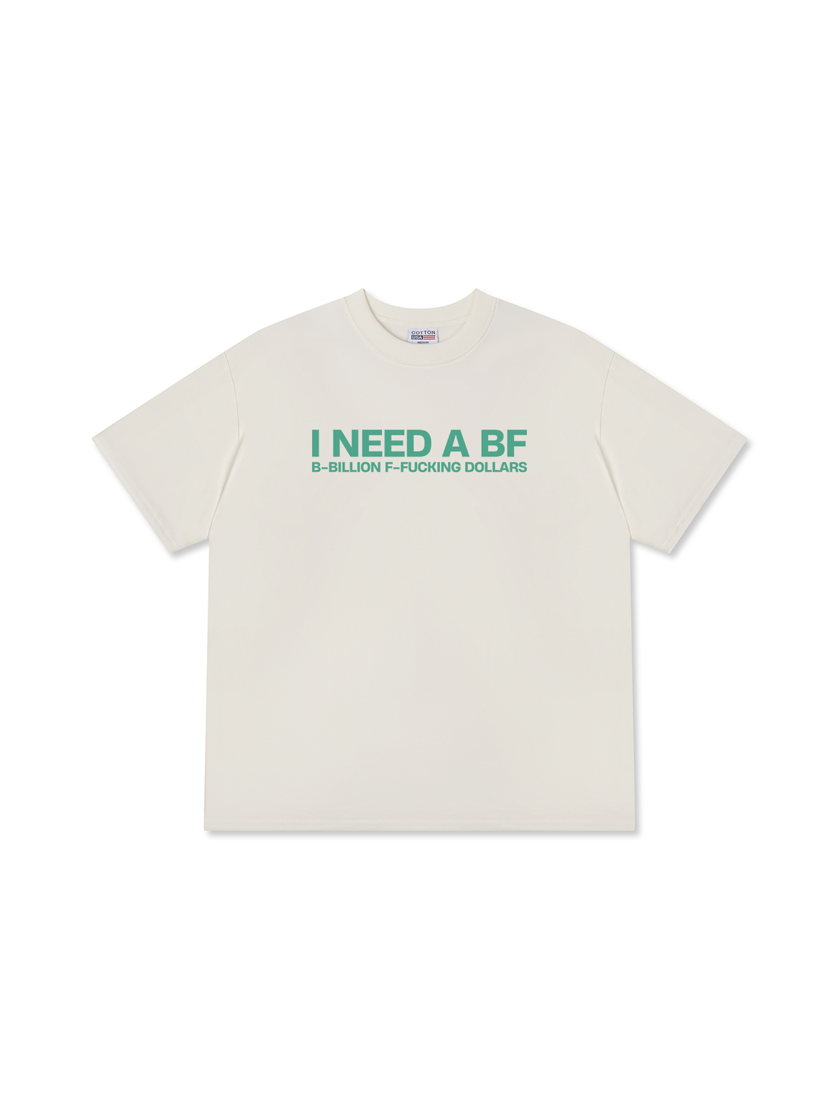 Áo Thun Relaxed Fit I Need A BF