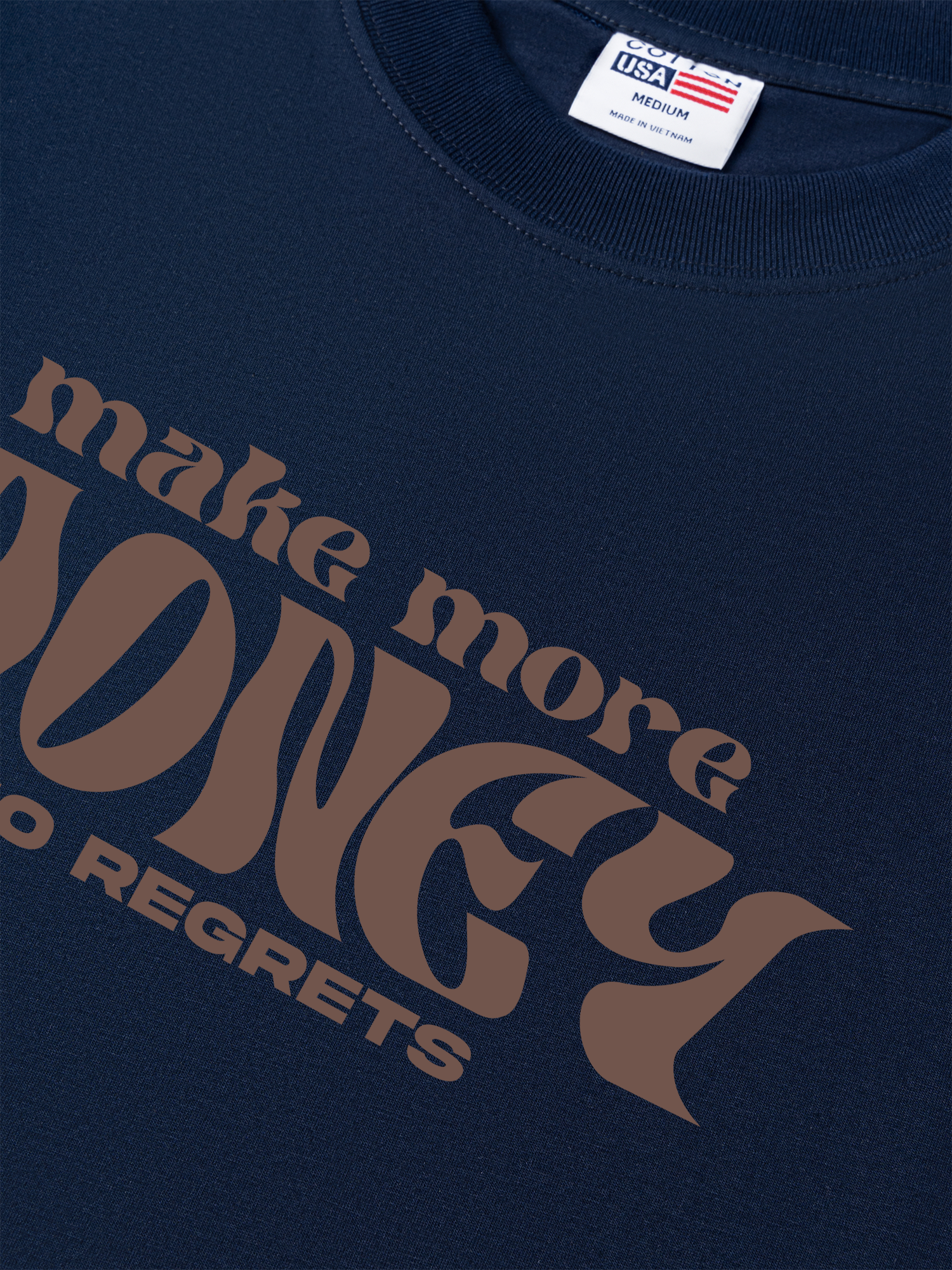 Áo Thun Relaxed Fit Money Make More No Regrets