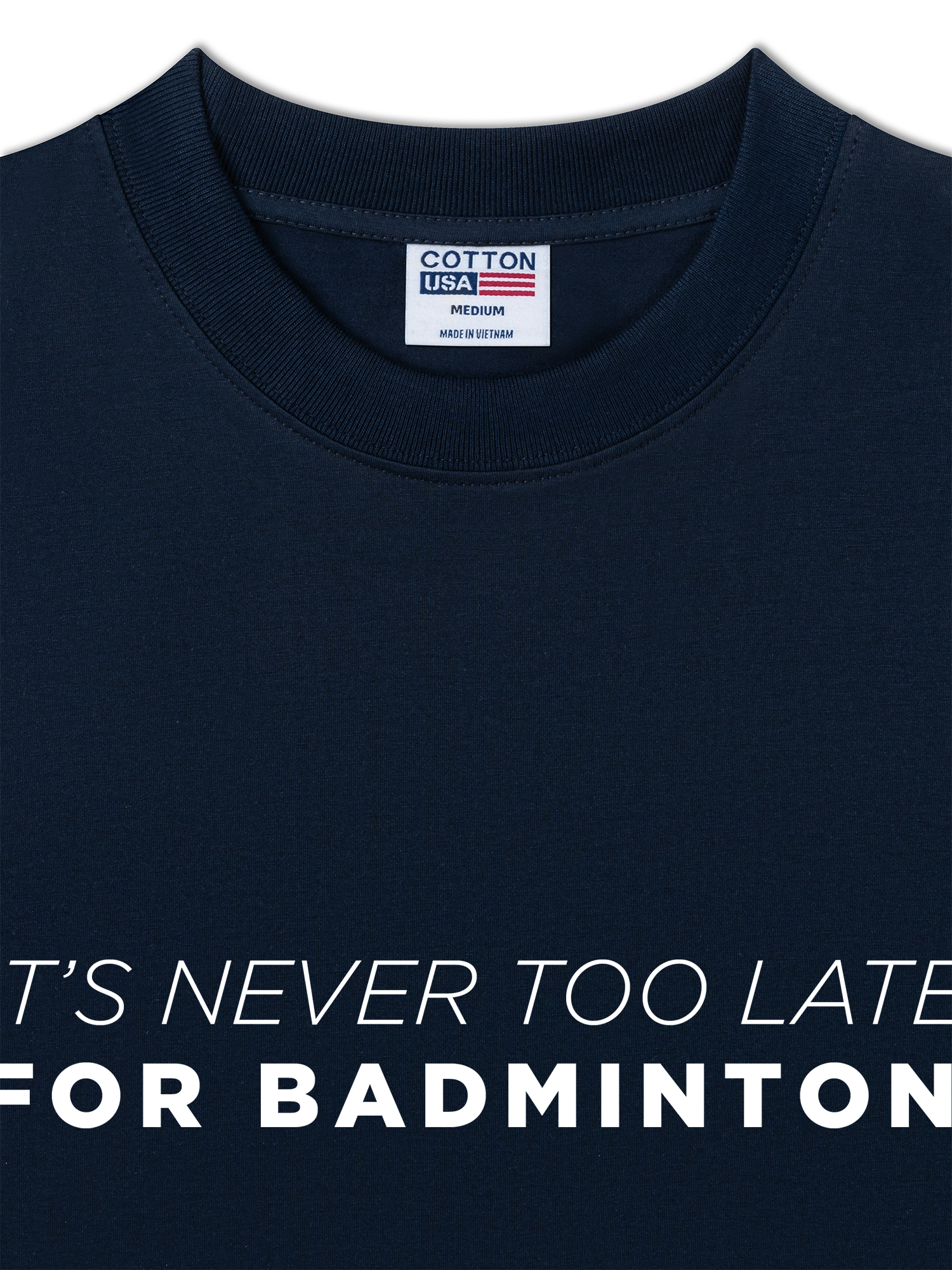 Áo Thun Relaxed Fit Never Too Late For Badminton
