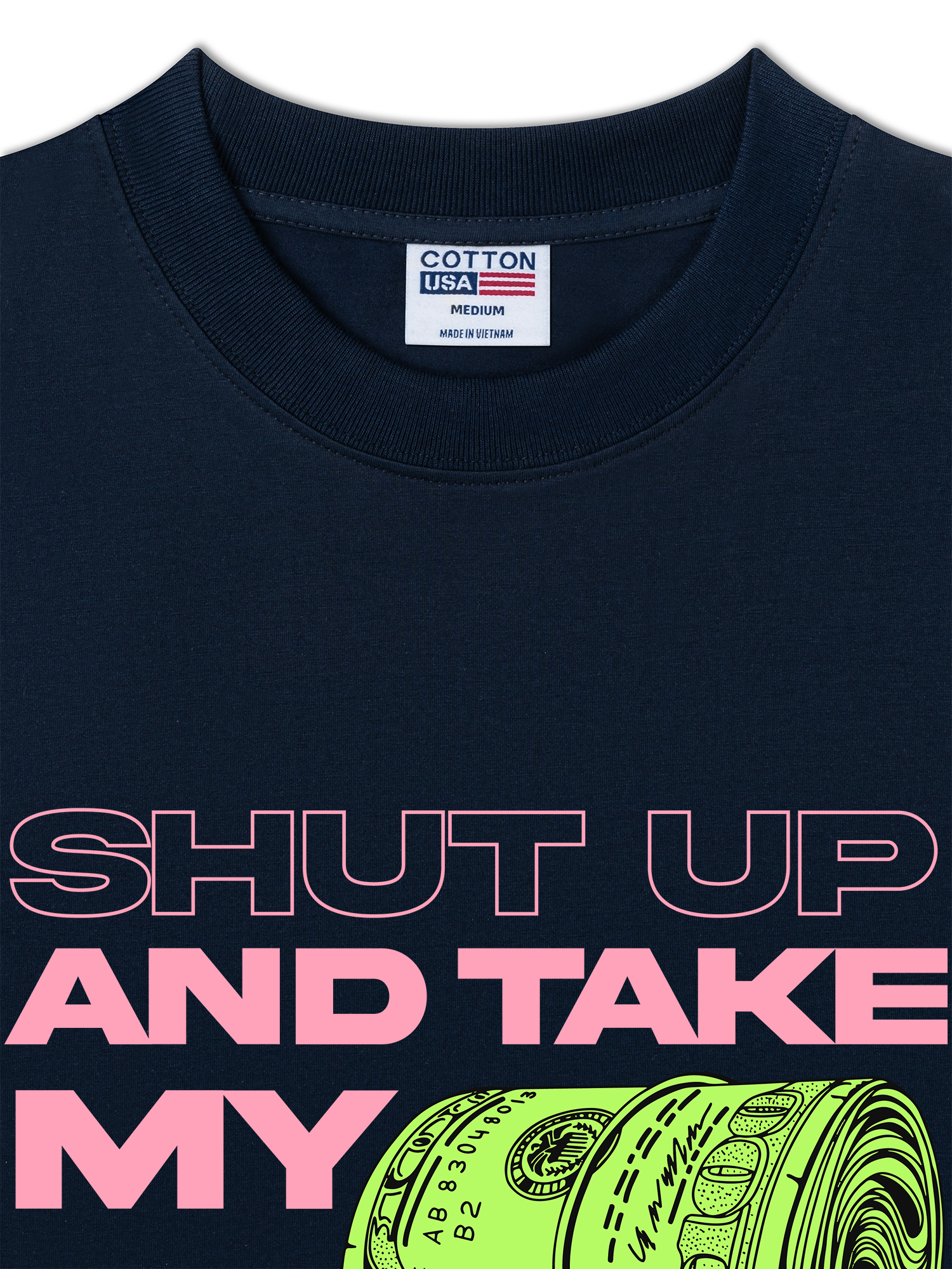 Áo Thun Relaxed Fit Money Shut Up And Take My