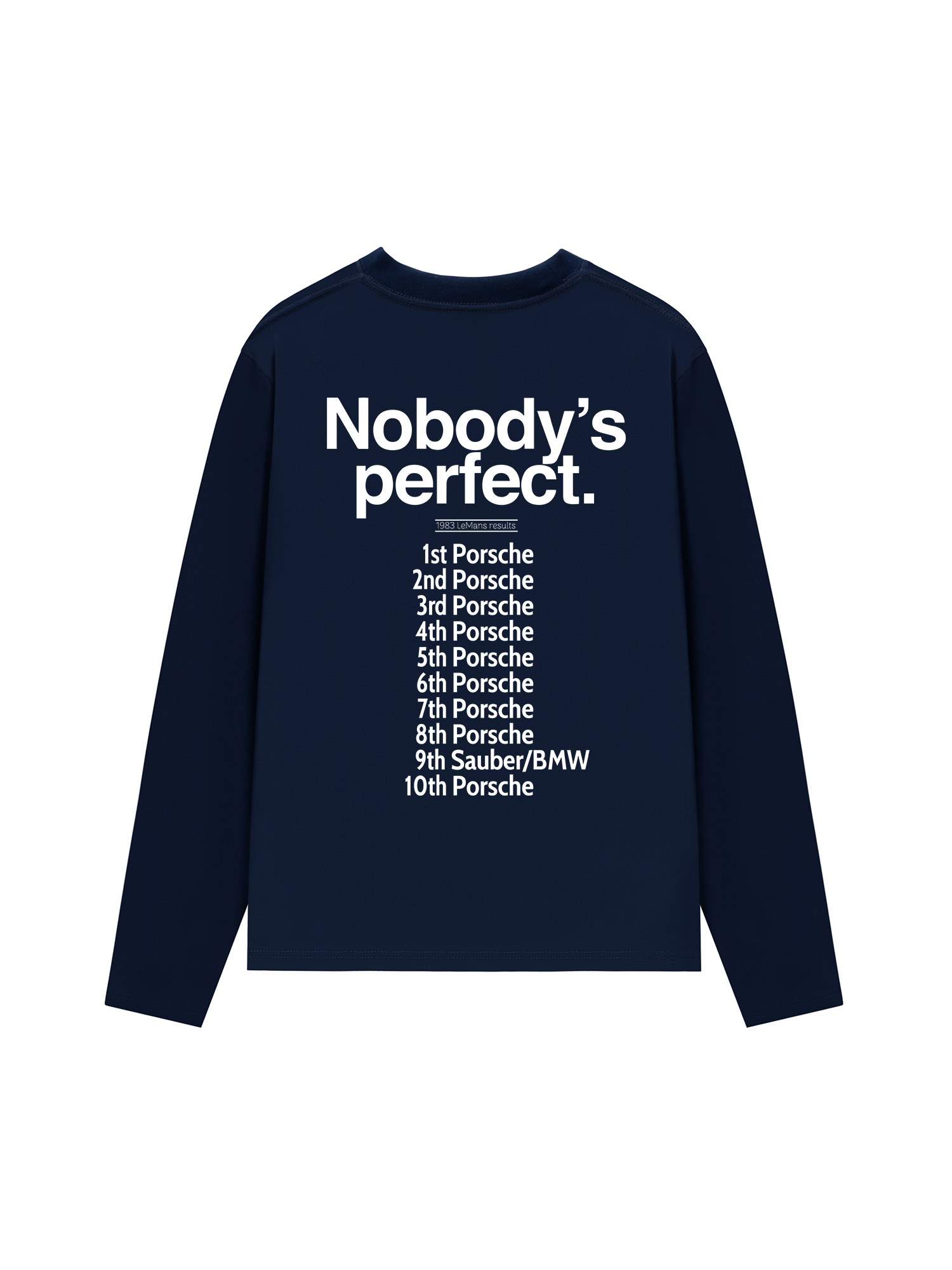 Áo Thun Dài Tay Porsche Nobody_s Perfect