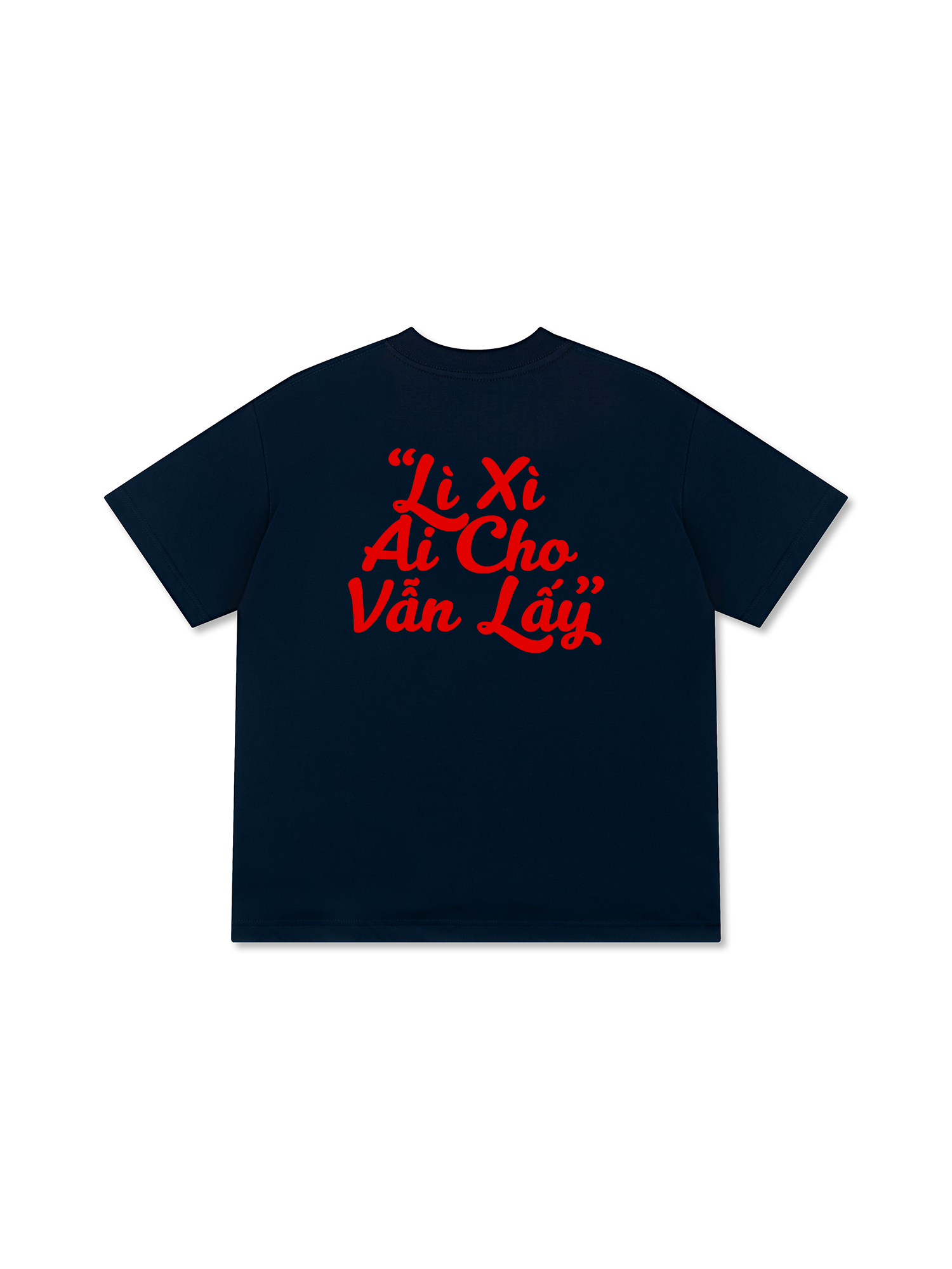 Áo Thun Relaxed Fit Lì Xì Ai Cho Vẫn Lấy