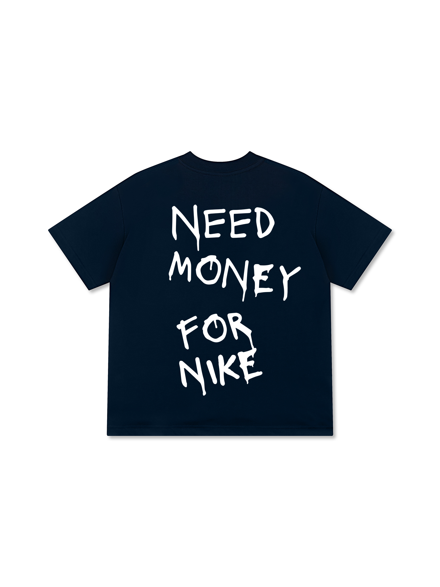 Need Money For Nike T-Shirt