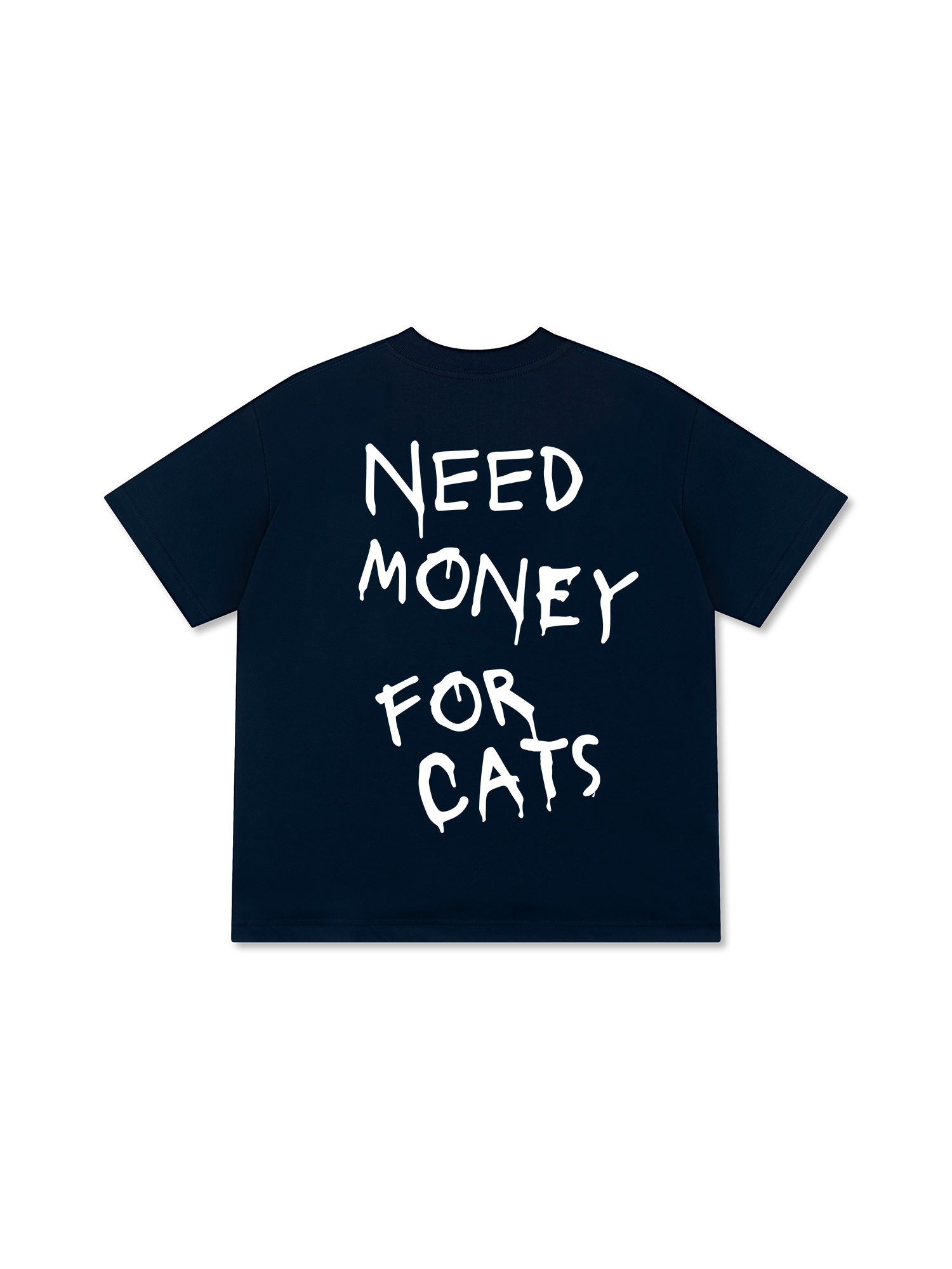 Need Money For Cars T-Shirt