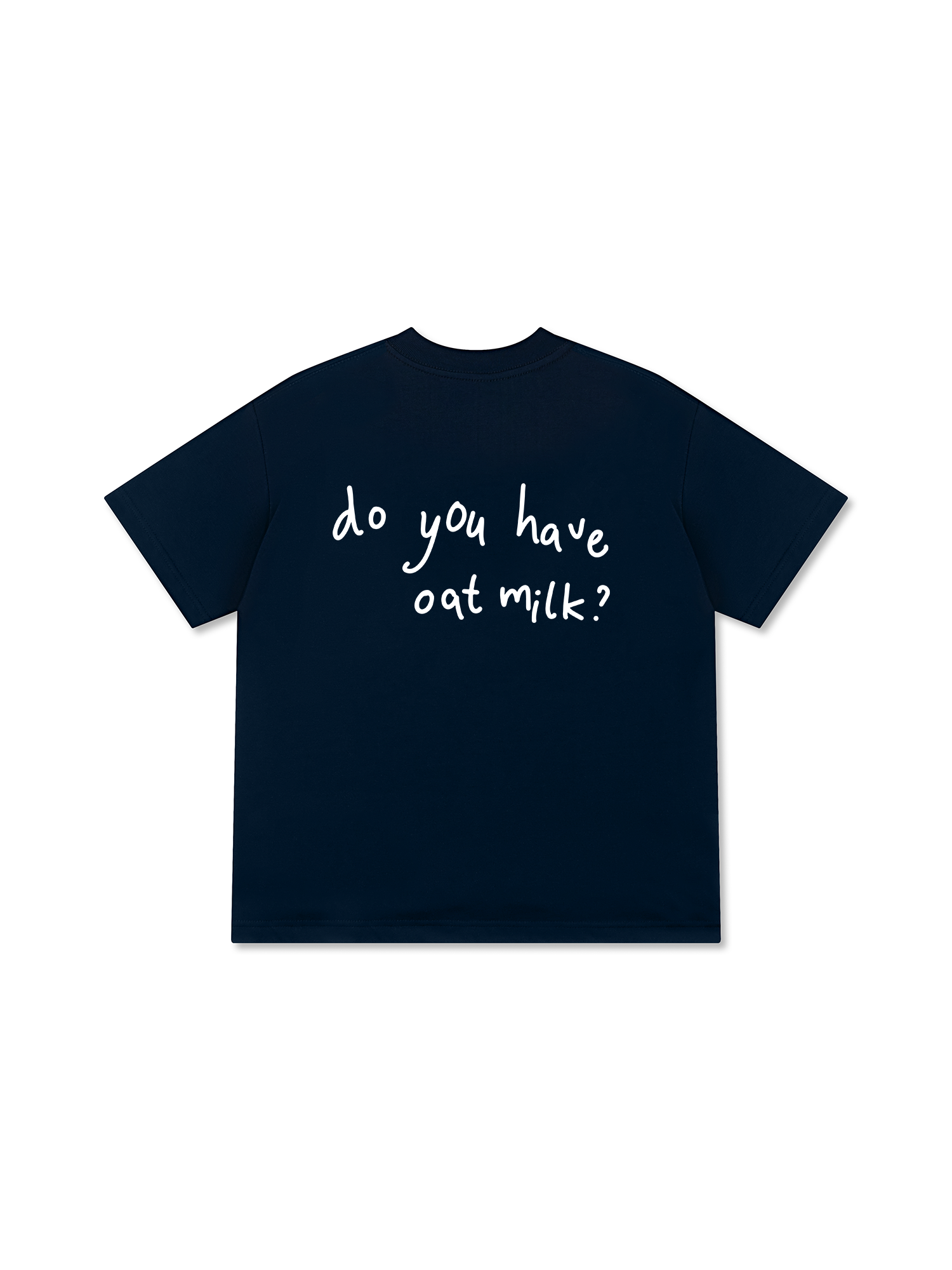 Áo Thun Relaxed Fit Daily Cup Do You Have Oat Milk